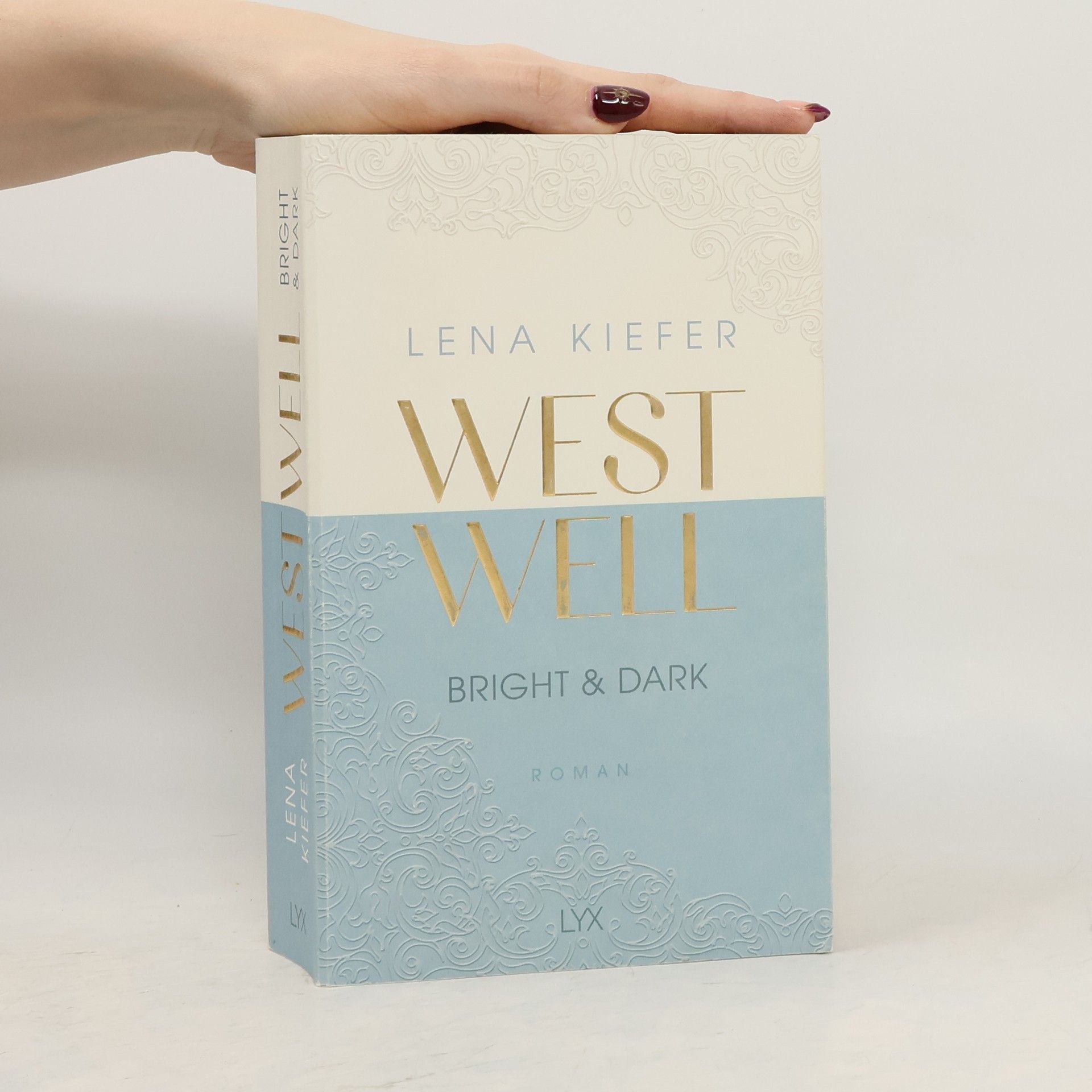 Lena Kiefer Westwell. Bright & Dark