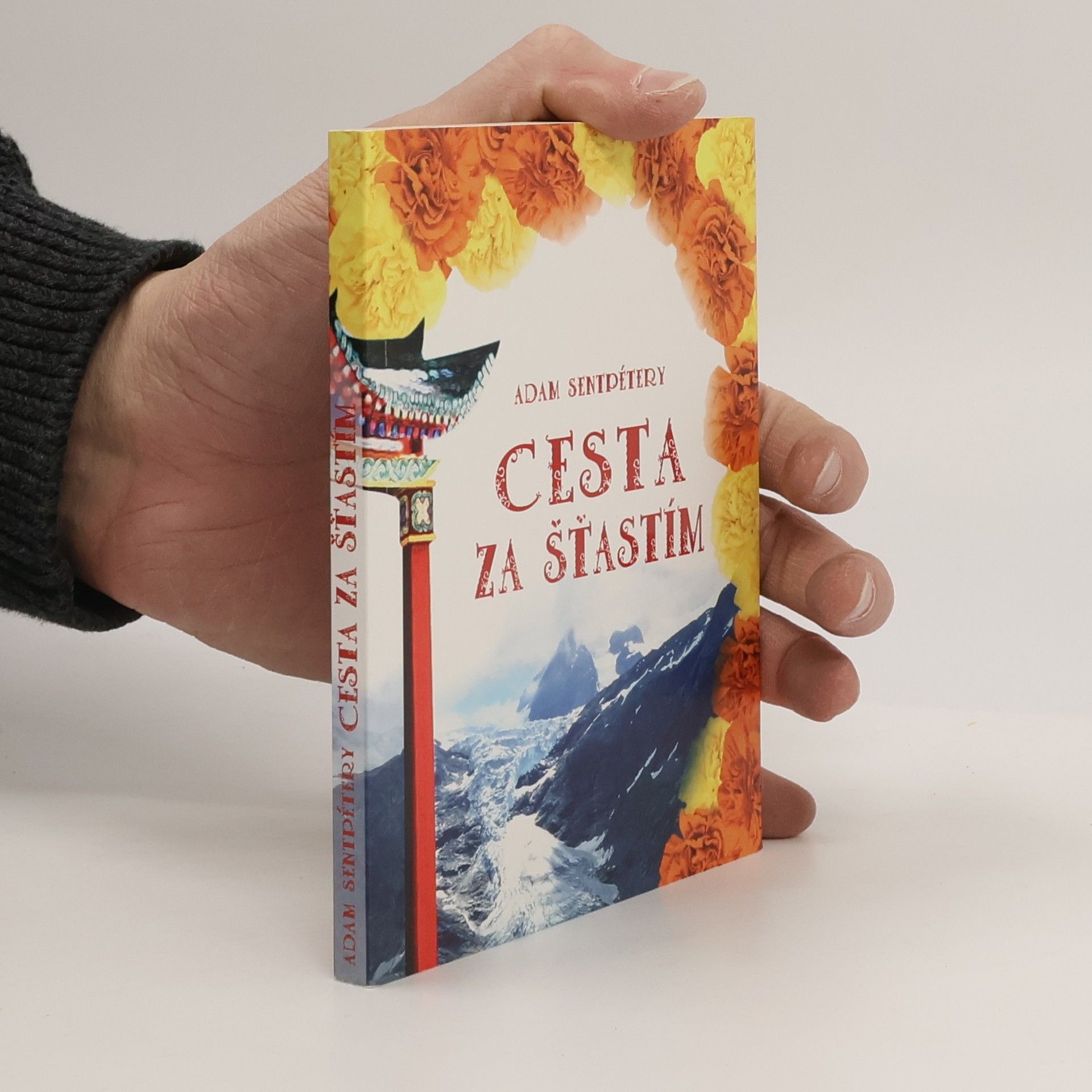 Adam Sentpétery Cesta za šťastím