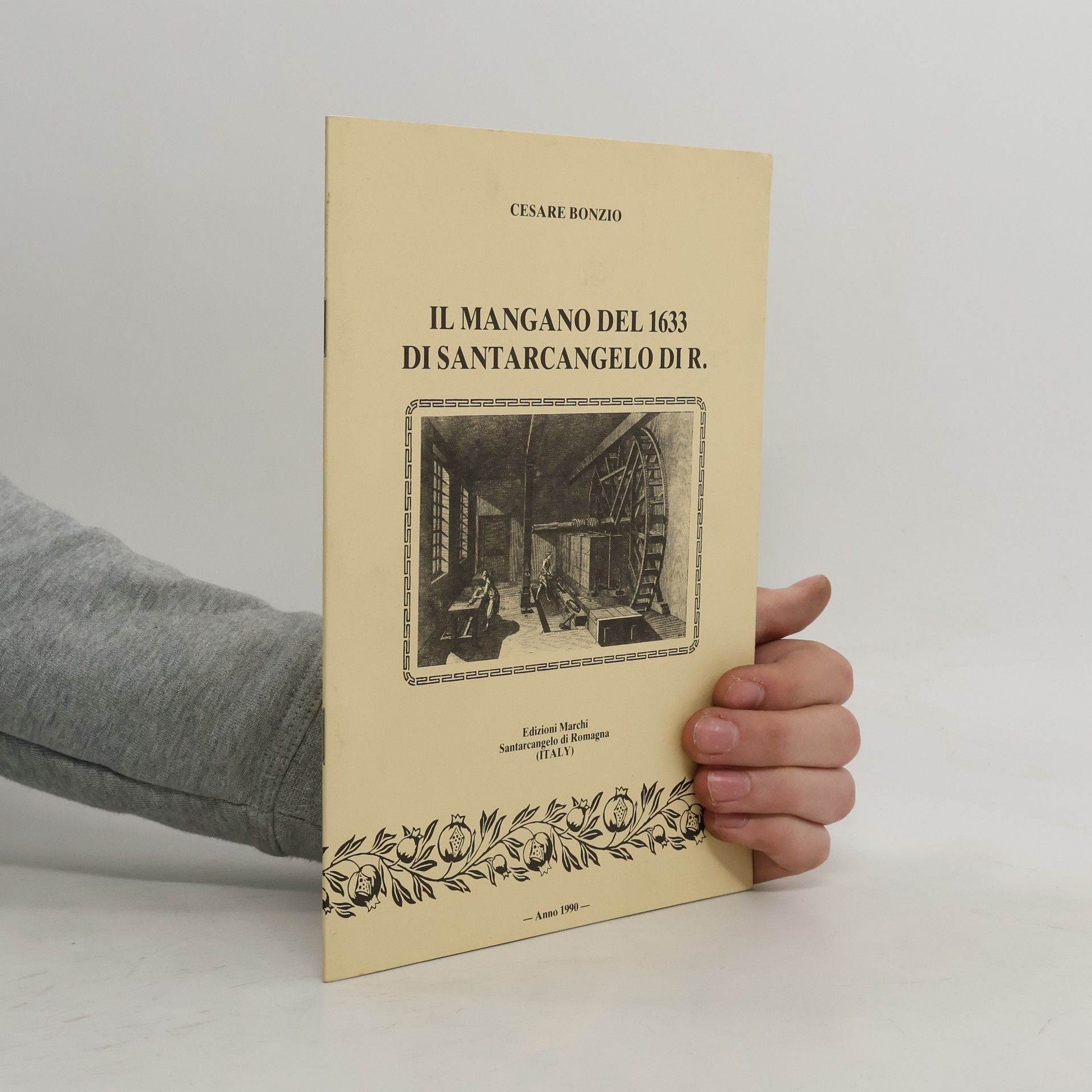 Cesare Bonzio Il mangano del 1633 di Santarcangelo di R.
