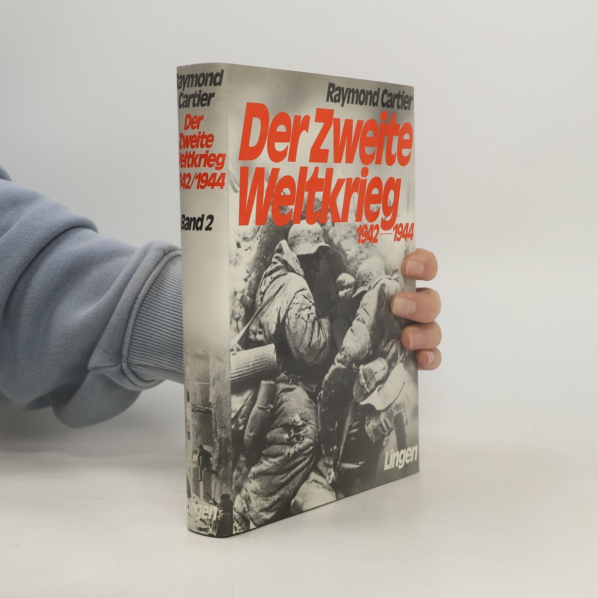 Raymond Cartier Der Zweite Weltkrieg. Band 2