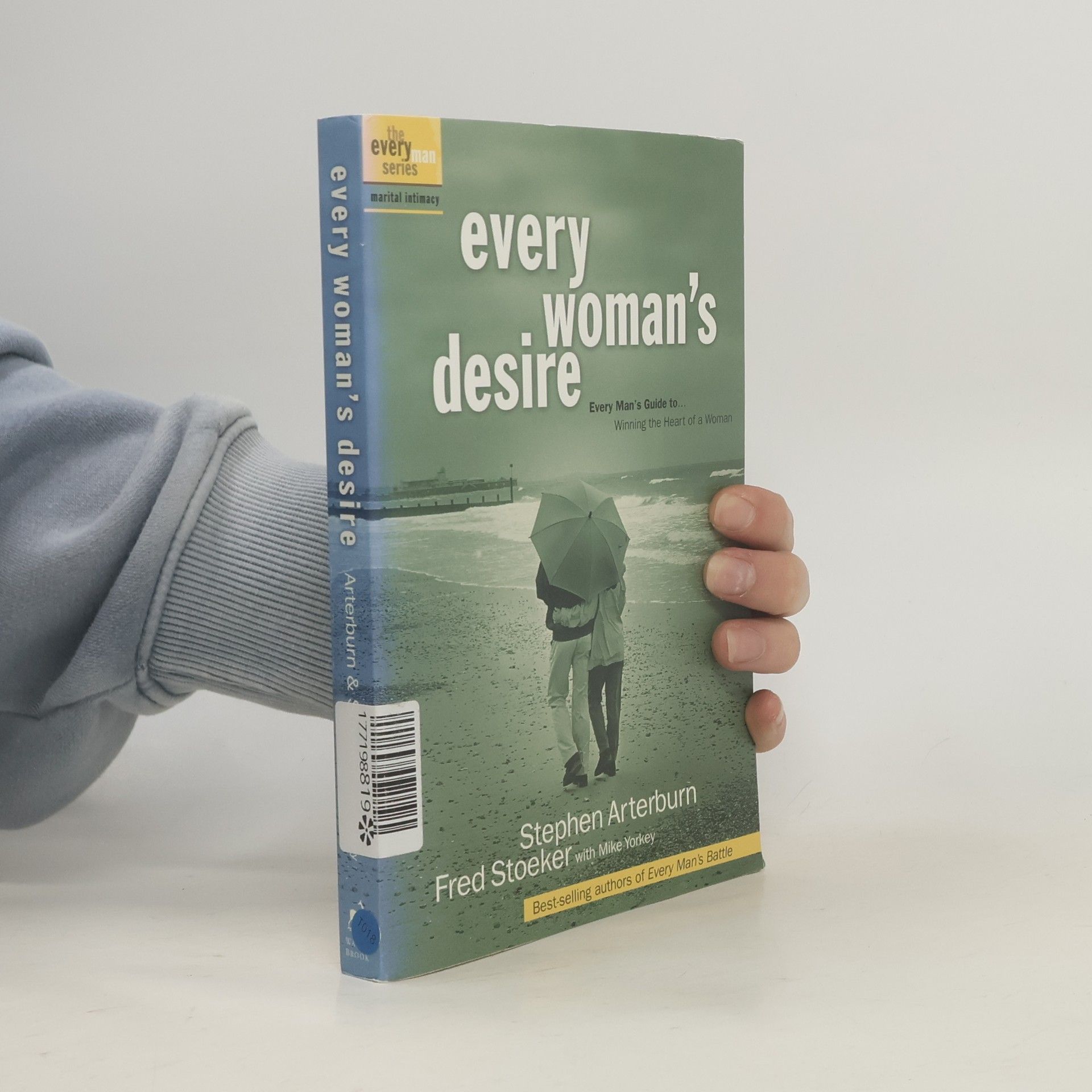 Steve Arterburn Every Woman's Desire