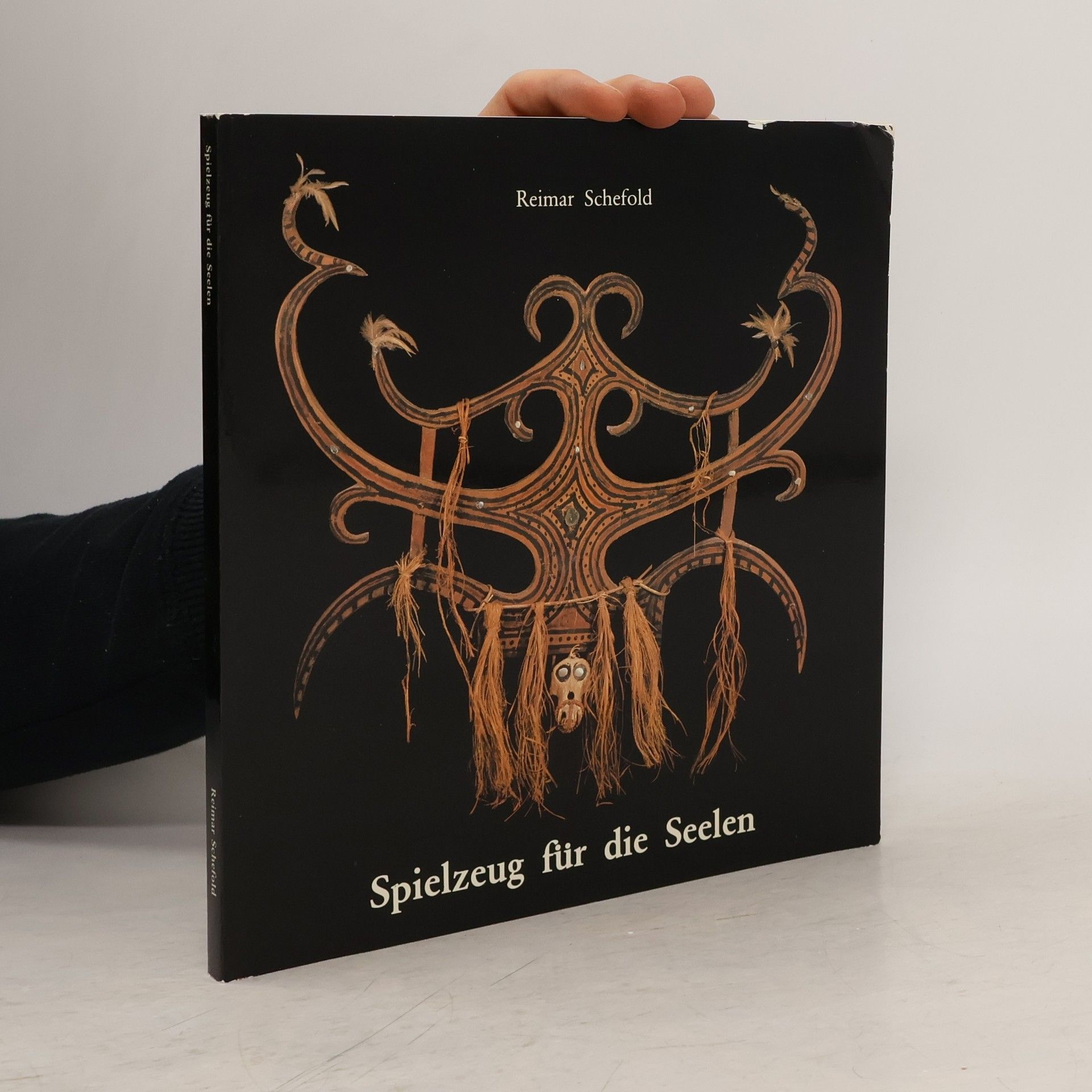 Reimar Schefold Spielzeug fur die Seelen