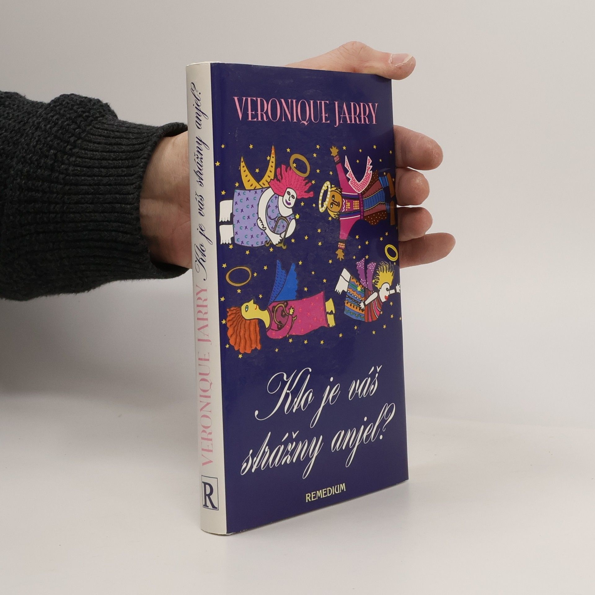 Veronique Jarry Kto je váš strážny anjel?