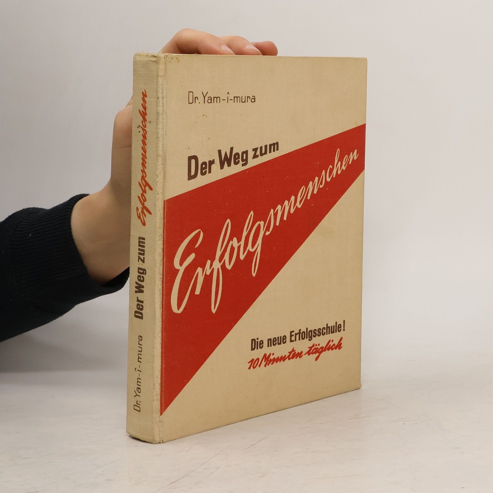 Yam-i-mura Der Weg zum Erfolgsmenschen