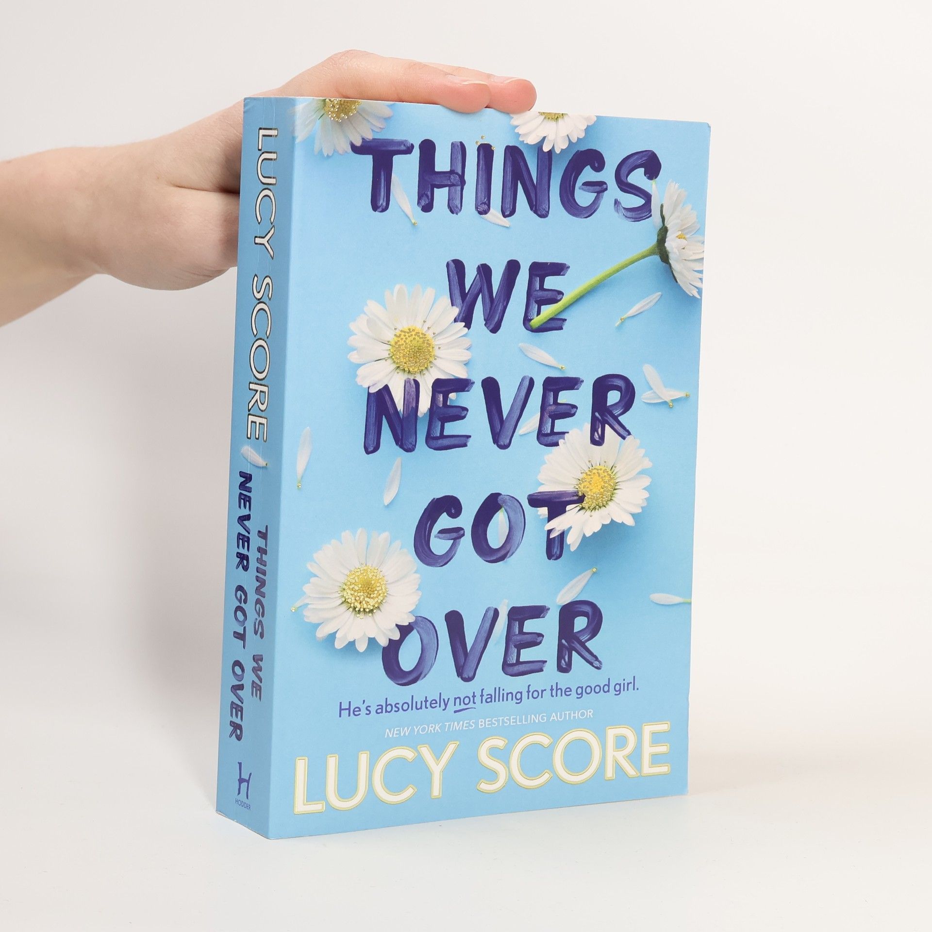 Lucy Score Things We Never Got Over