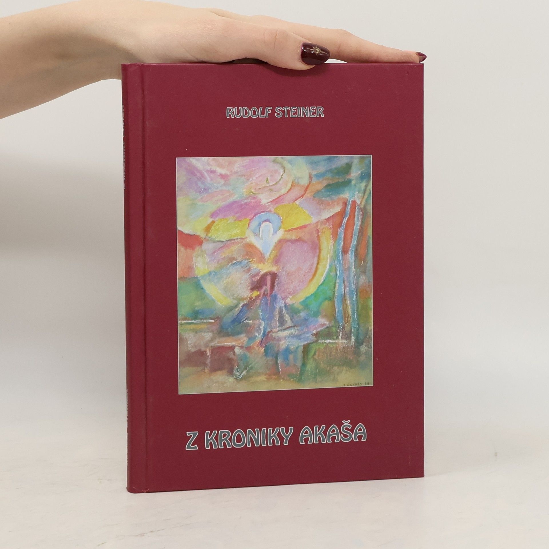 Rudolf Steiner Z kroniky Akaša