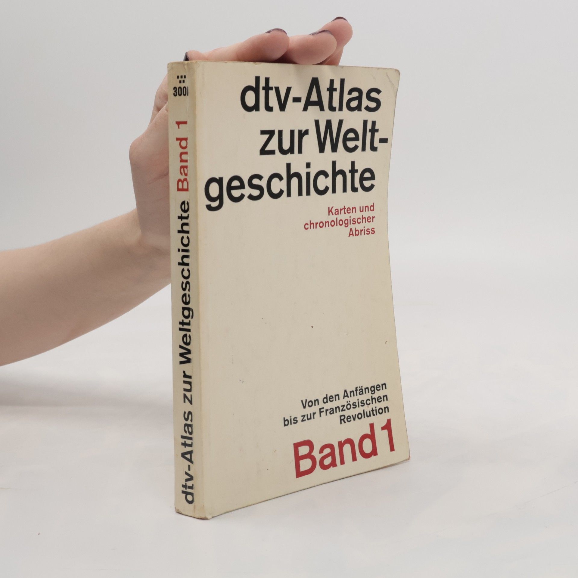 Autorenkollektiv Dtv Atlas zur Weltgeschichte Band 1