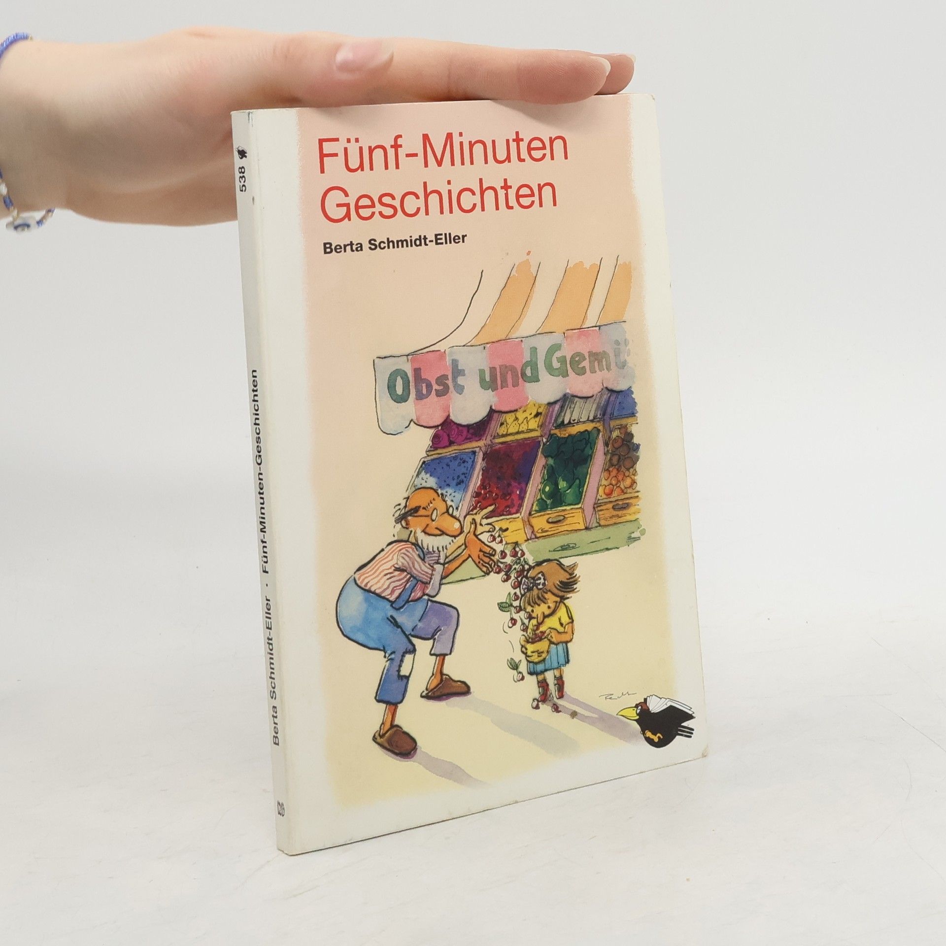 Berta Schmidt-Eller Fünf-Minuten-Geschichten