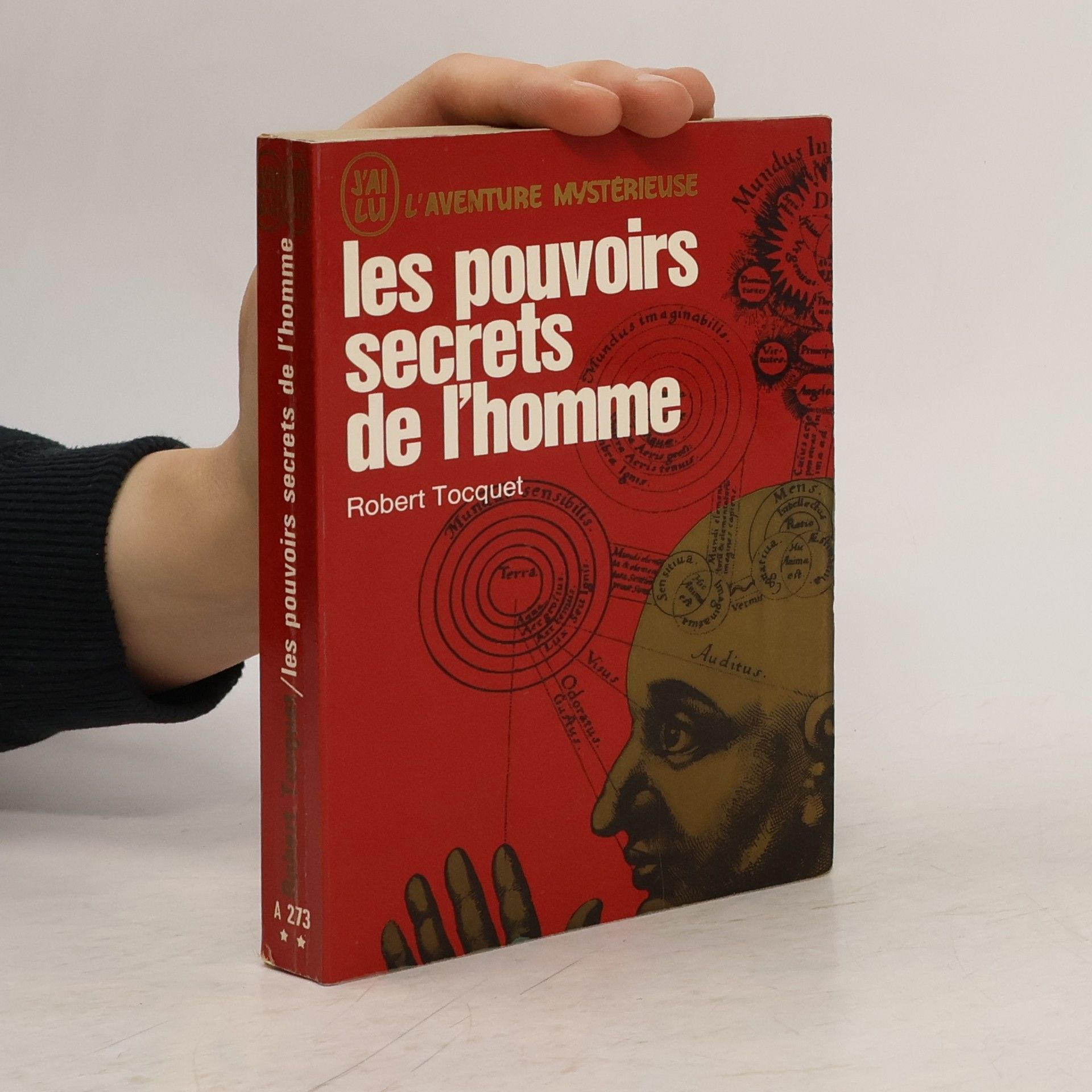 Robert Tocquet Les pouvoirs secrets de l'homme