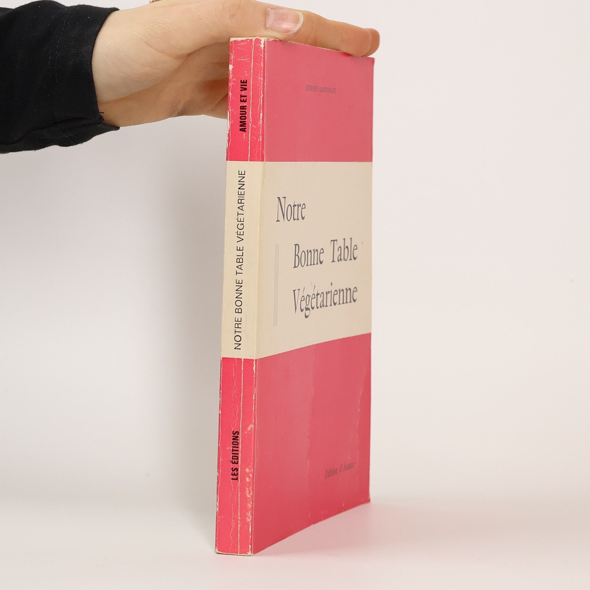 Suzanne Mantovani Notre Bonne Table Végétarienne