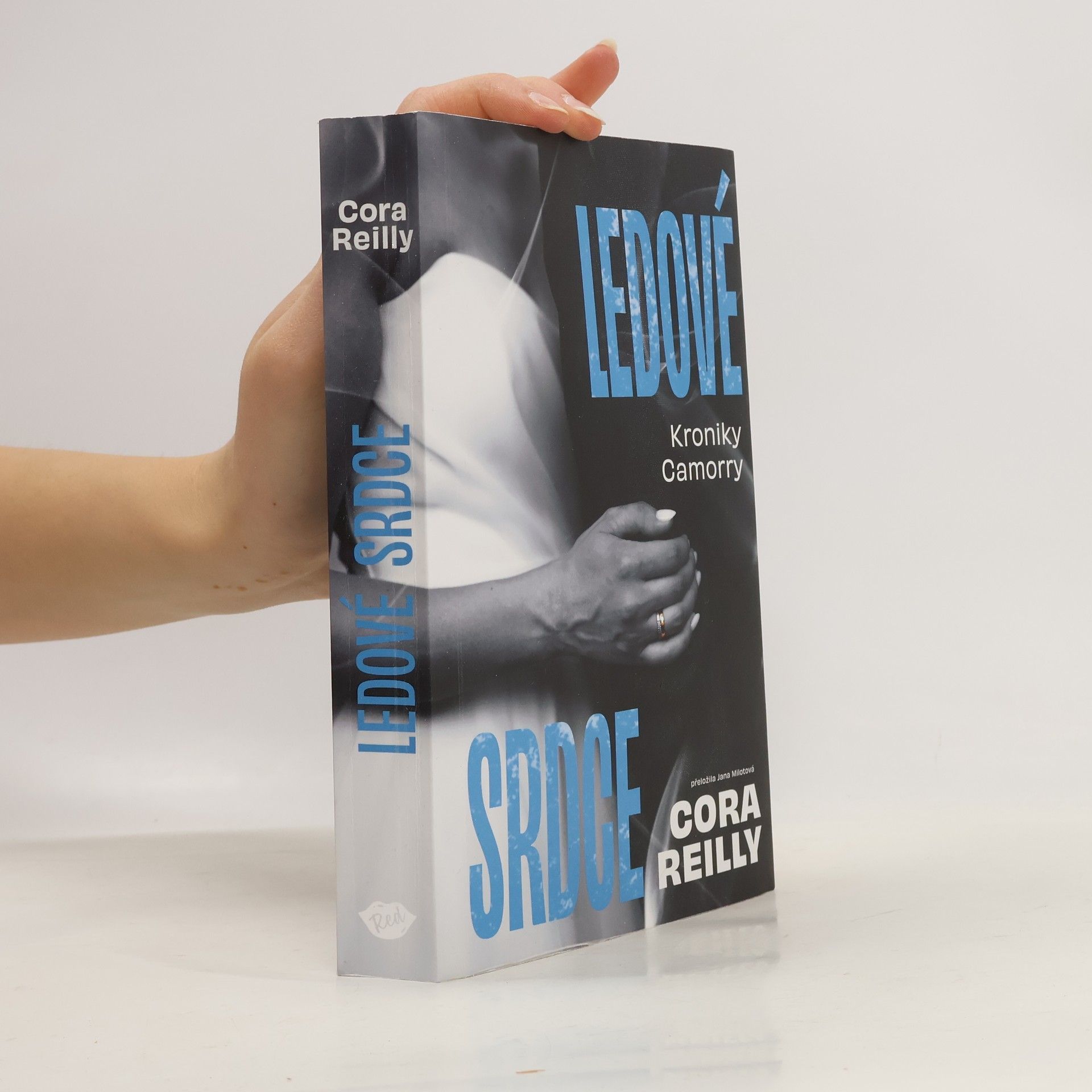 Cora Reilly Kroniky Camorry. Ledové srdce