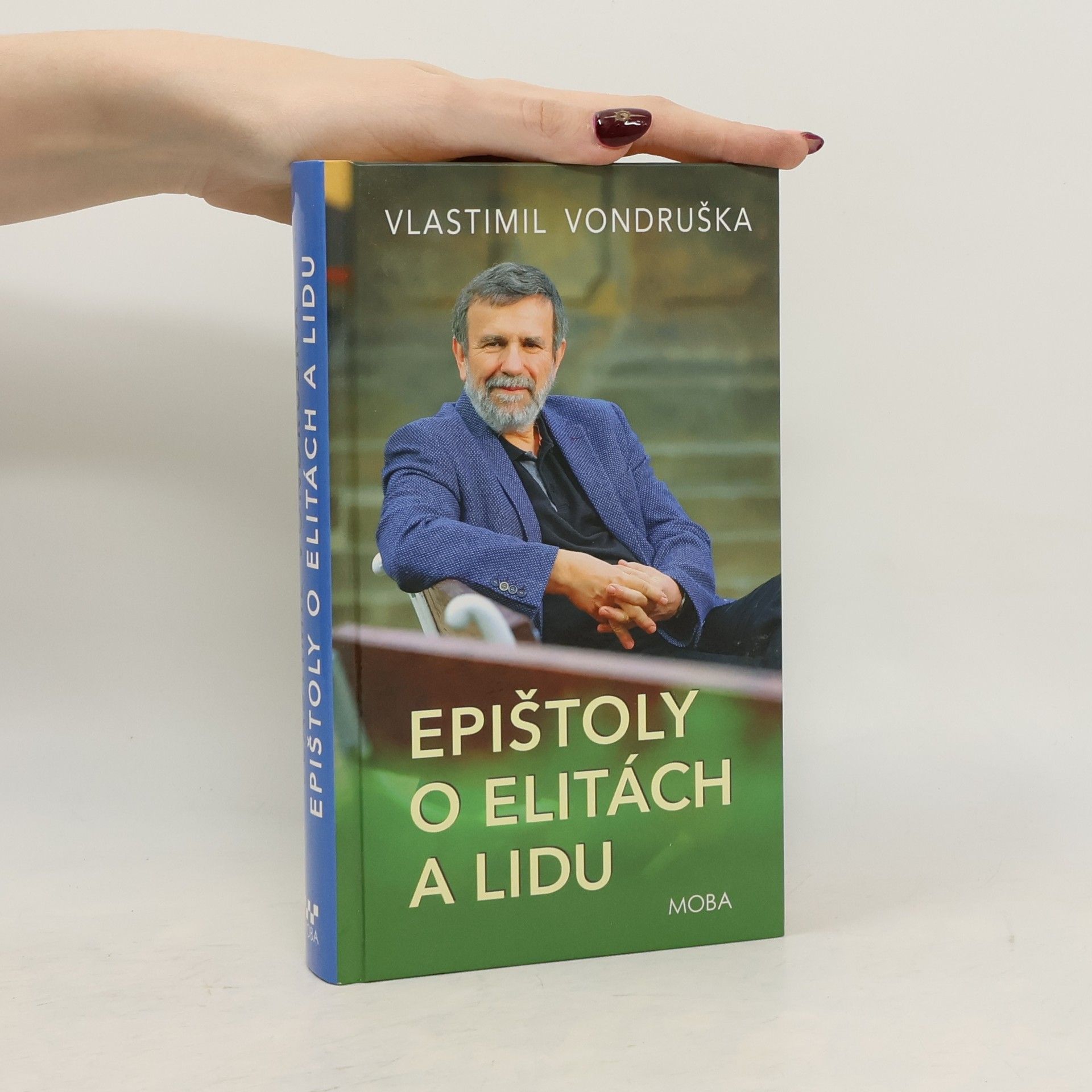 Vlastimil Vondruška Epištoly o elitách a lidu