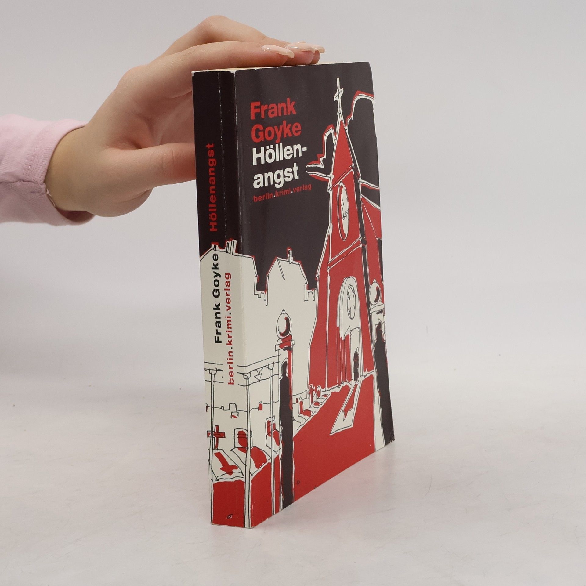 Frank Goyke Höllenangst