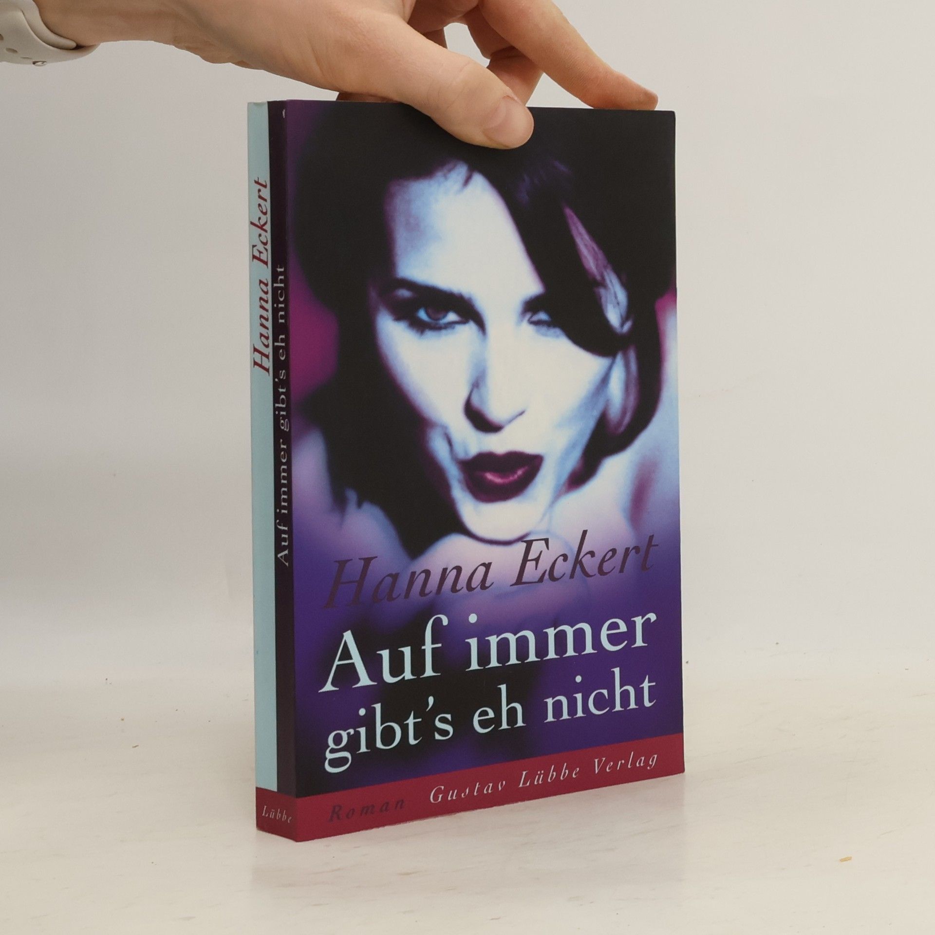 Hanna Eckert Auf immer gibt's eh nicht