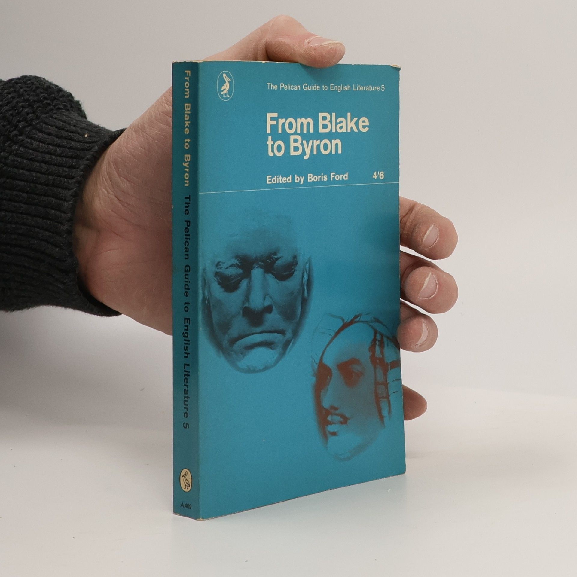 Boris Ford The Pelican Guide to English Literature 5. From Blake to Byron 4/6