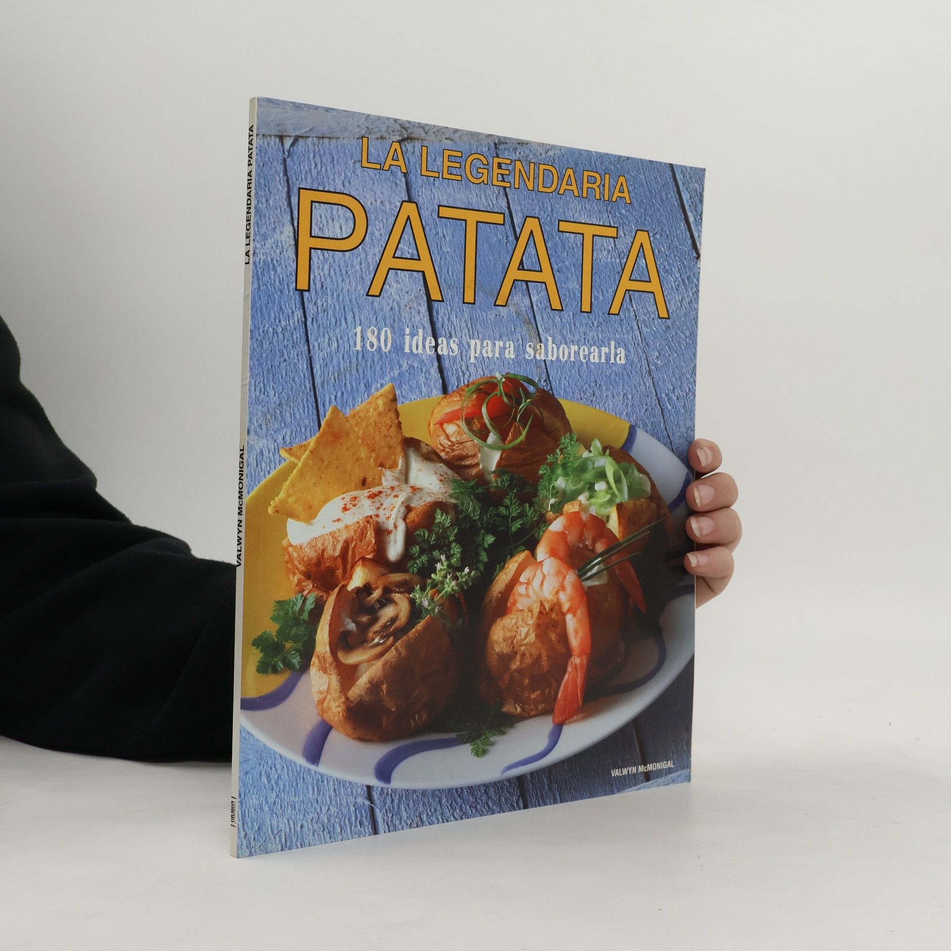 Autorenkollektiv La Legendaria Patata 180 Ideas para saborearla