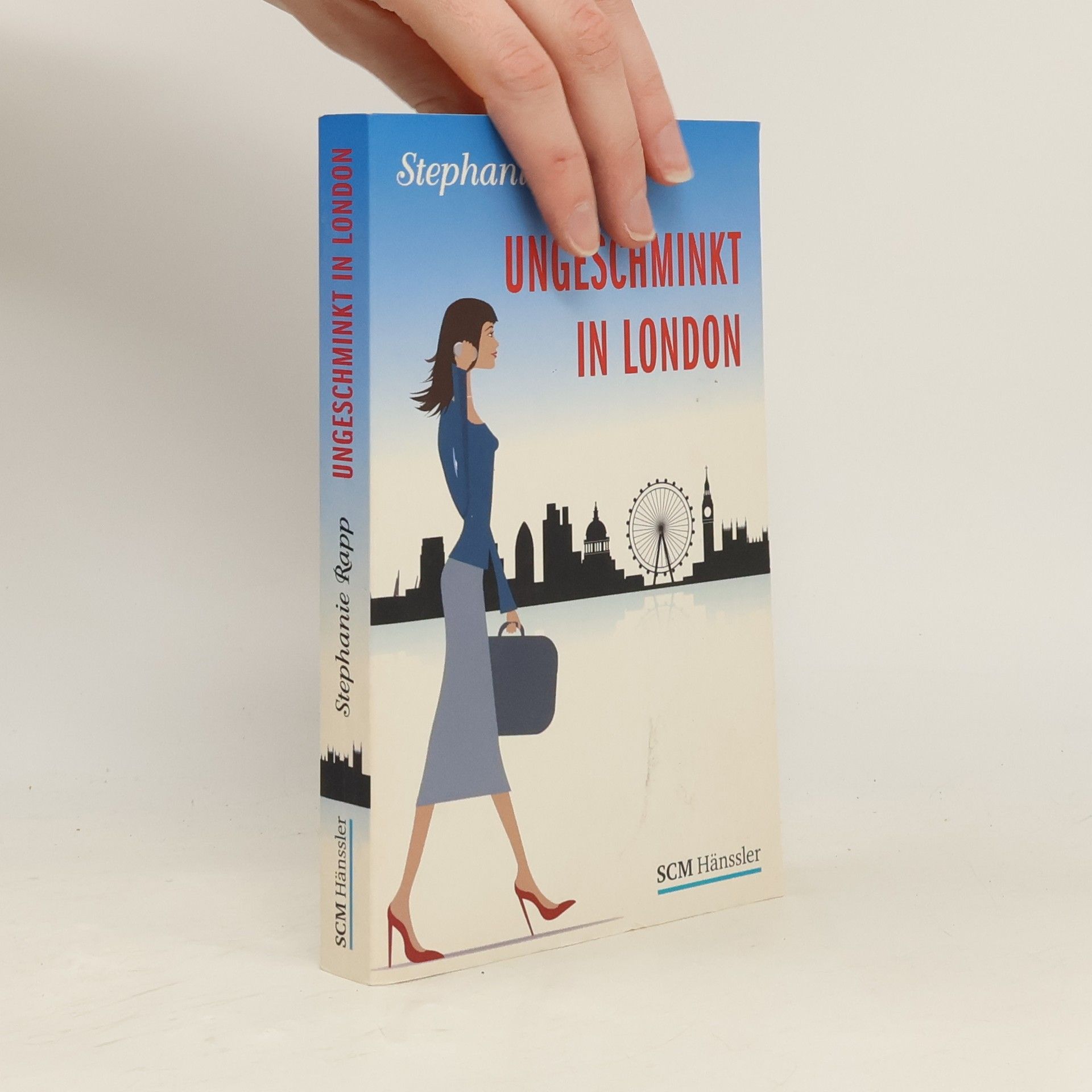 Stephanie Rapp-Fiegle Ungeschminkt in London