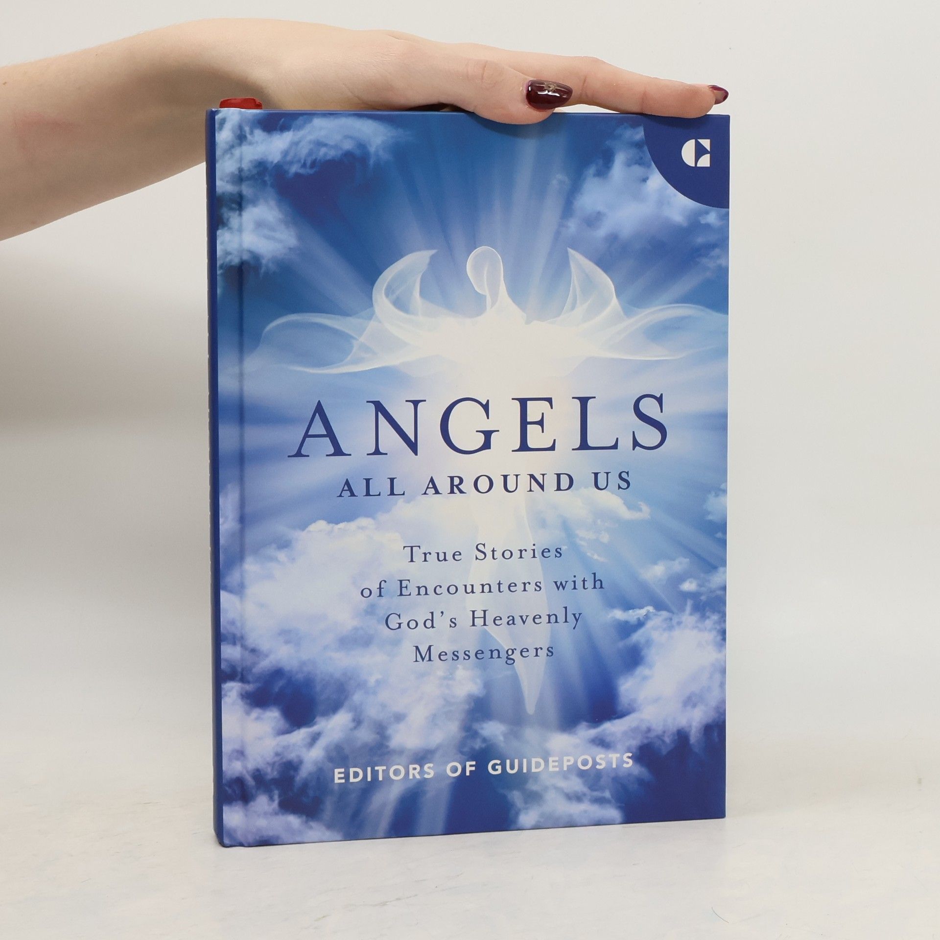 Autorenkollektiv Angels All Around Us: True Stories of Encounters with God's Heavenly Messengers