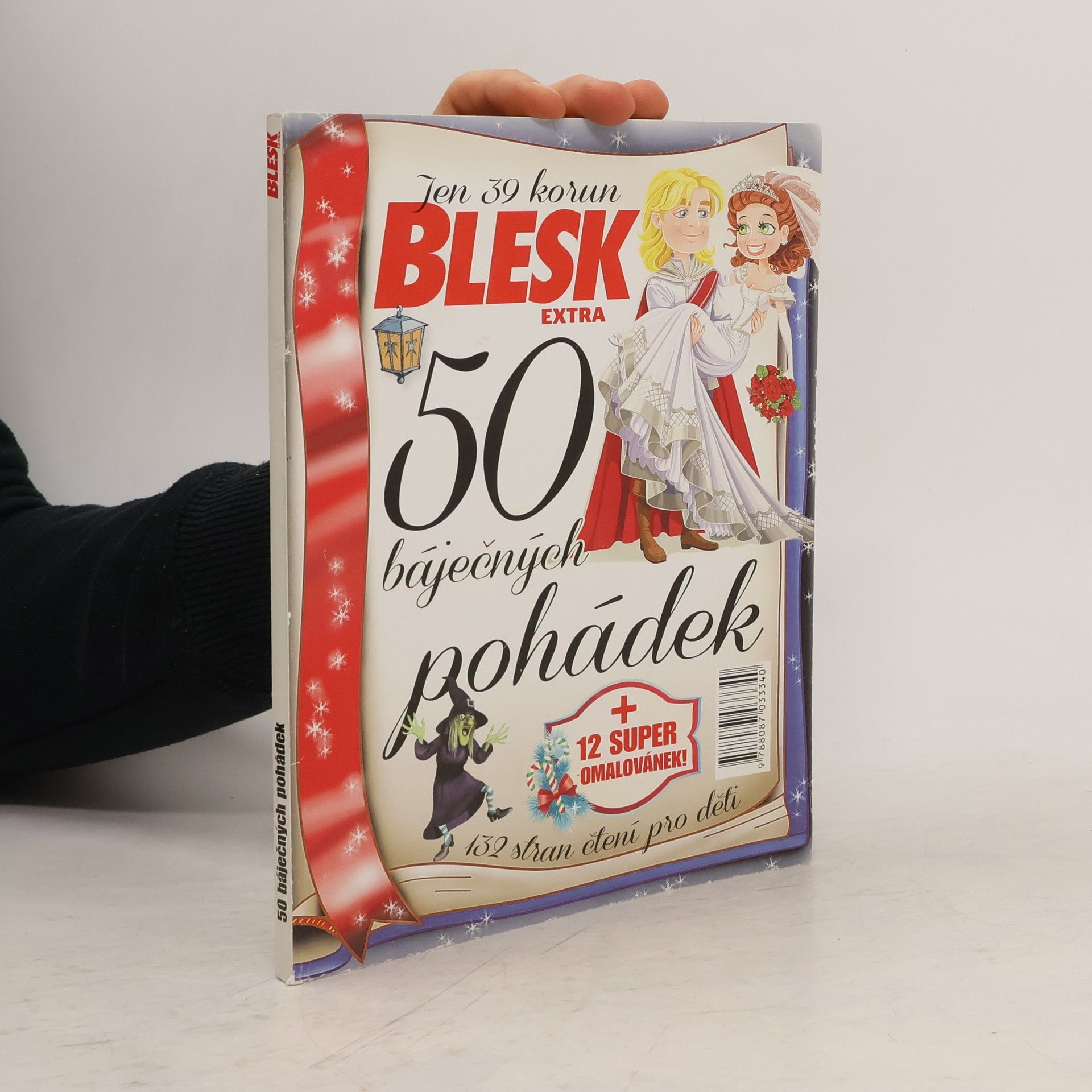 Karin Stružková Blesk extra: 50 báječných pohádek + 12 super omalovánek!