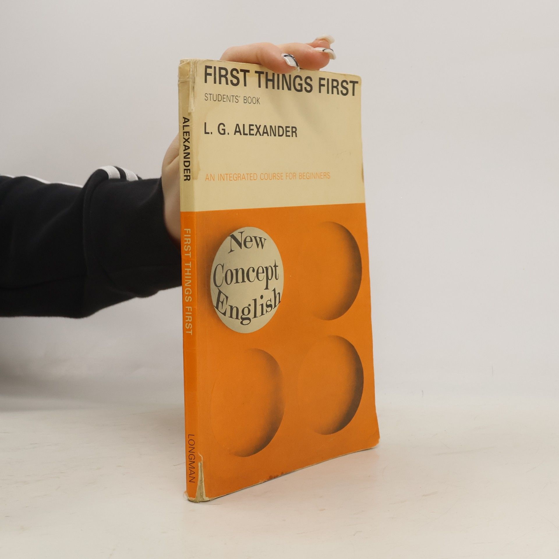 Louis George Alexander First Things First. Student's Book