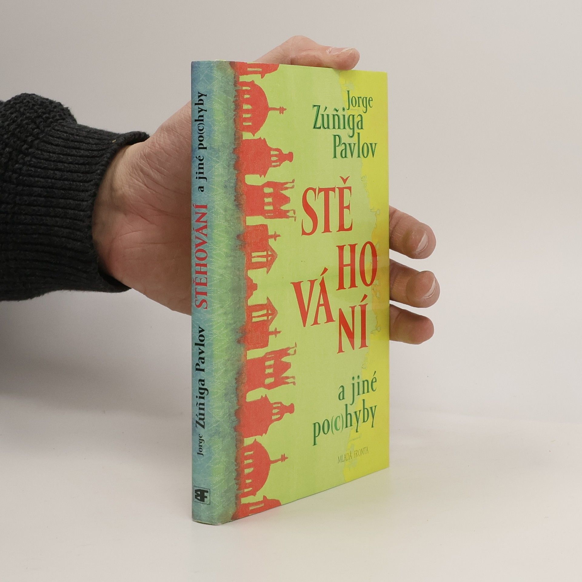 Jorge Zúñiga Pavlov Stěhování a jiné po(c)hyby