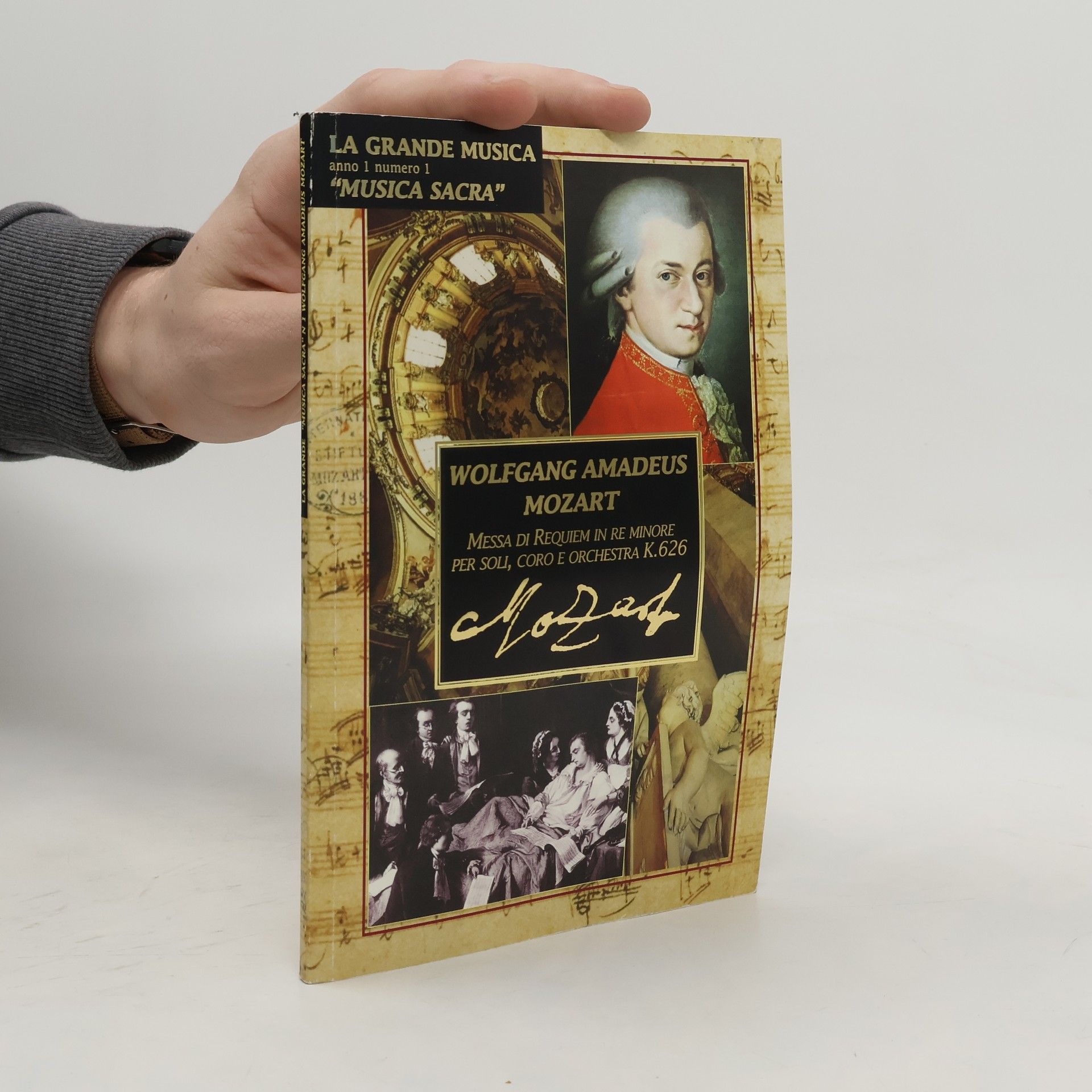 Wolfgang Amadeus Mozart Messa di requiem in re minore per soli, coro e orchestra K. 626