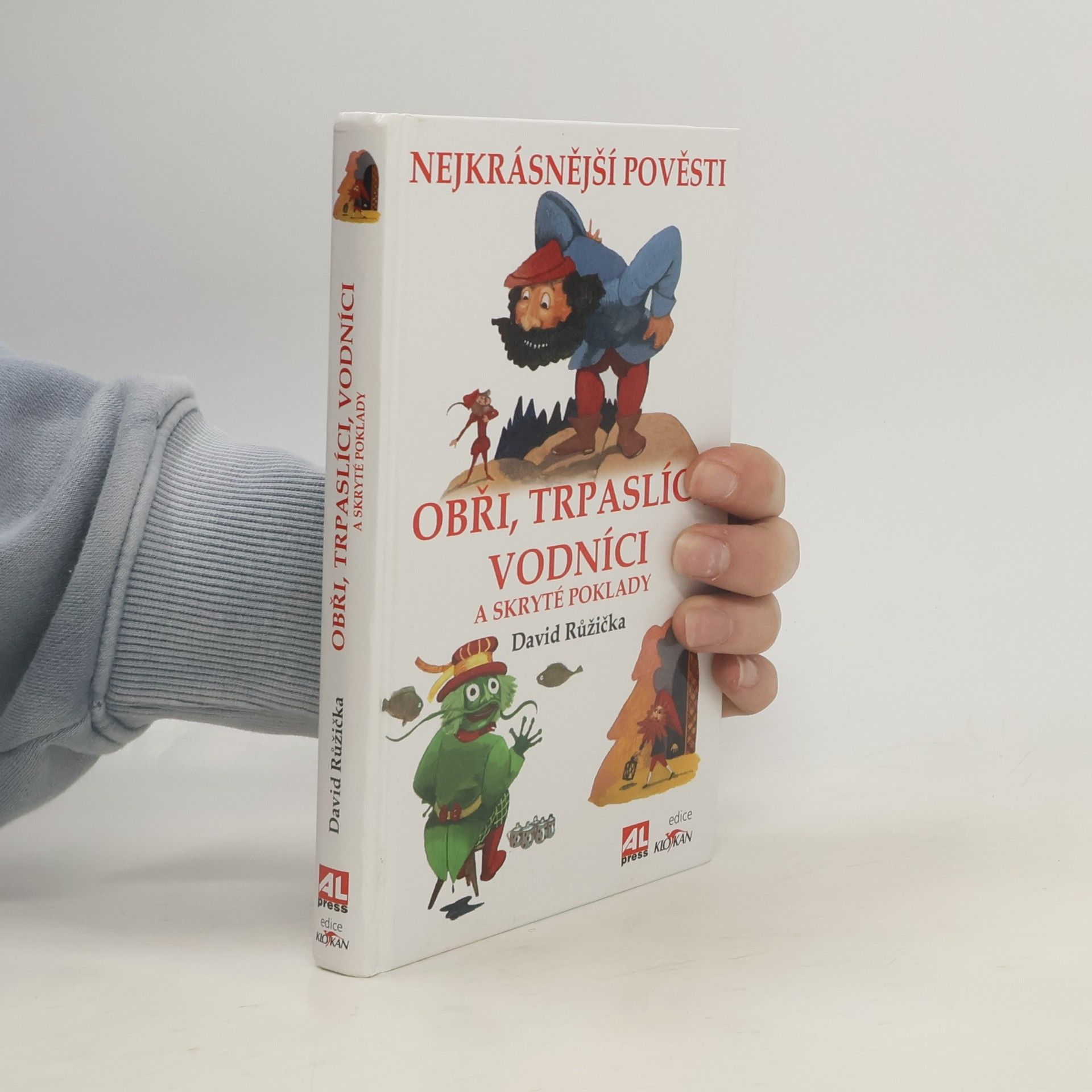 David Růžička Obři, trpaslíci, vodníci a skryté poklady