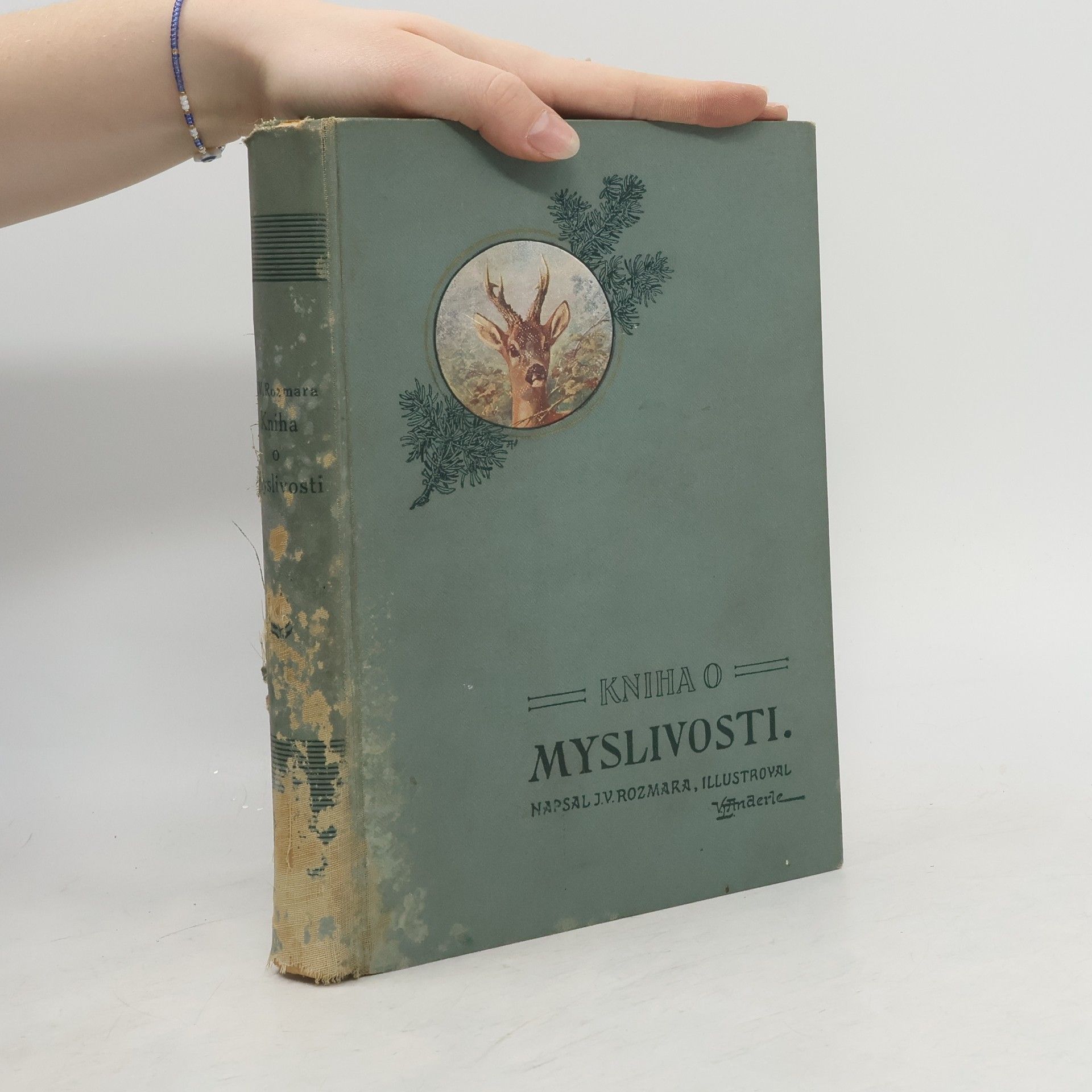 Josef Václav Rozmara Kniha o myslivosti