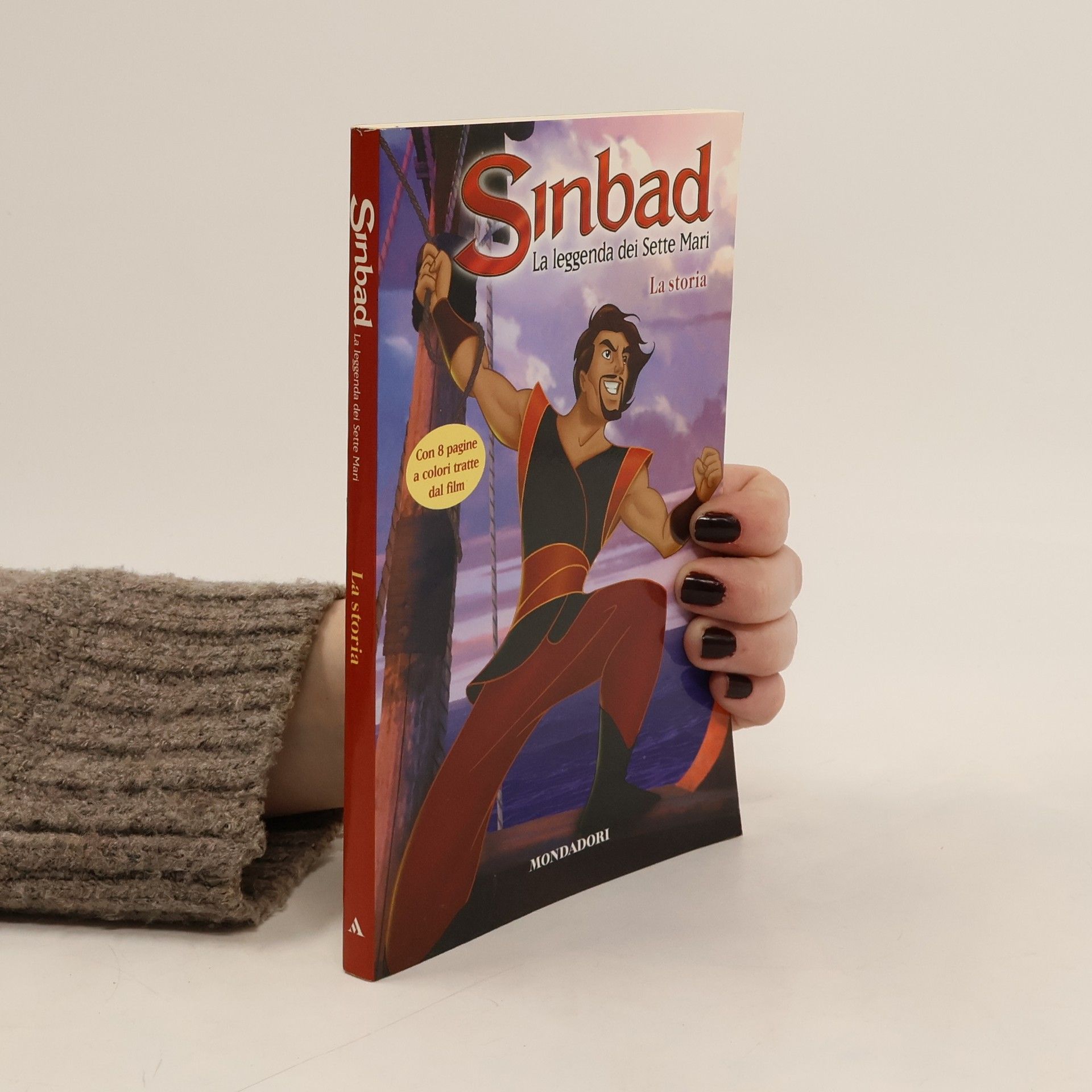 Mary Hogan Sinbad. La leggenda dei sette mari. La storia. Ediz. illustrata