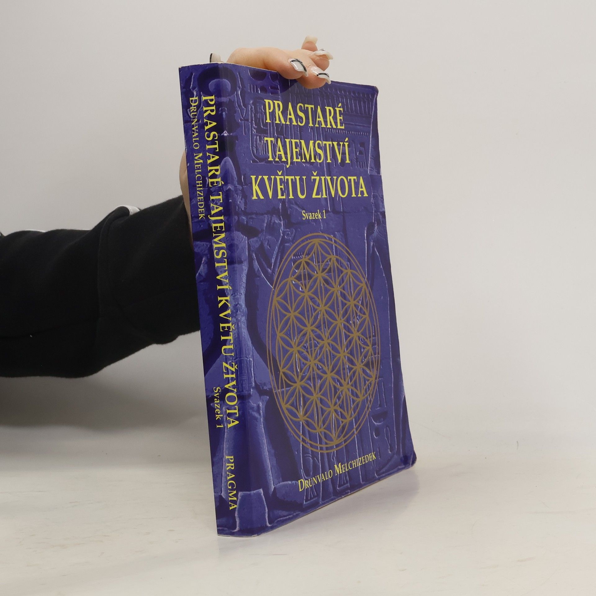 Drunvalo Melchizedek Prastaré tajemství Květu života. Svazek 1