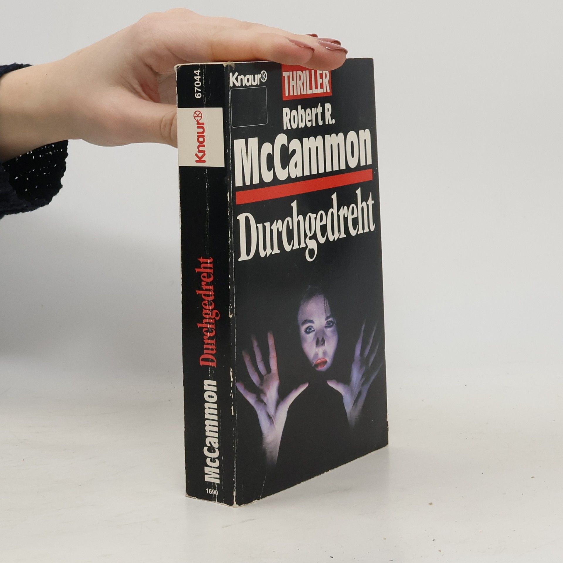 Robert R. McCammon Durchgedreht. Thriller