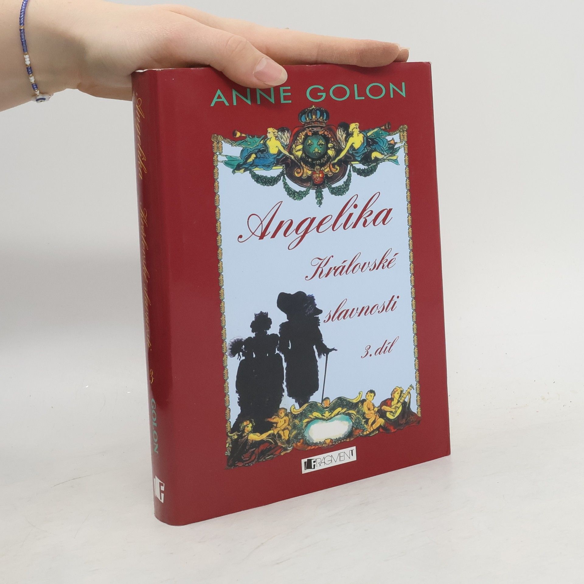 Anne Golon Angelika. Královské slavnosti 3. díl
