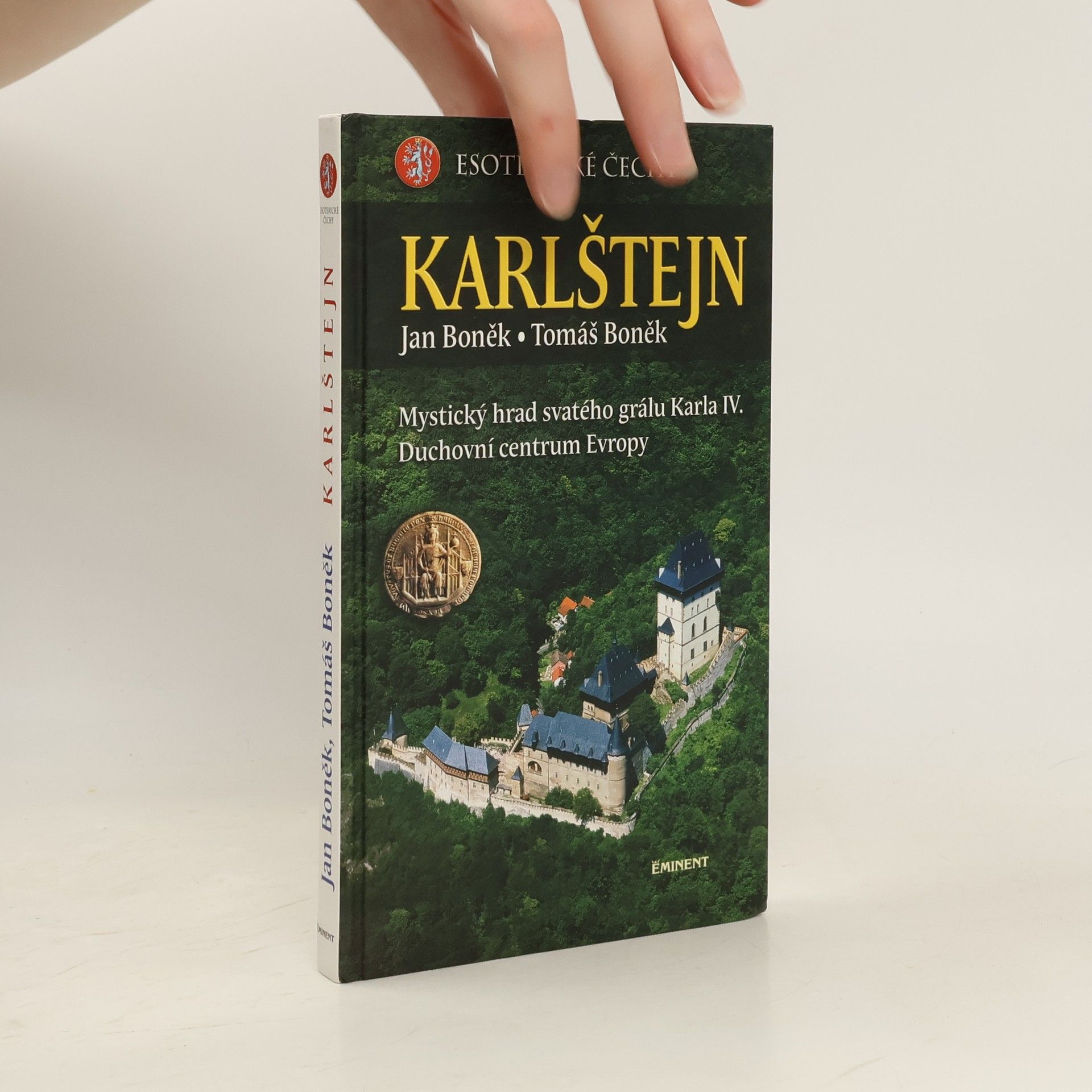 Esoterické Čechy. Karlštejn