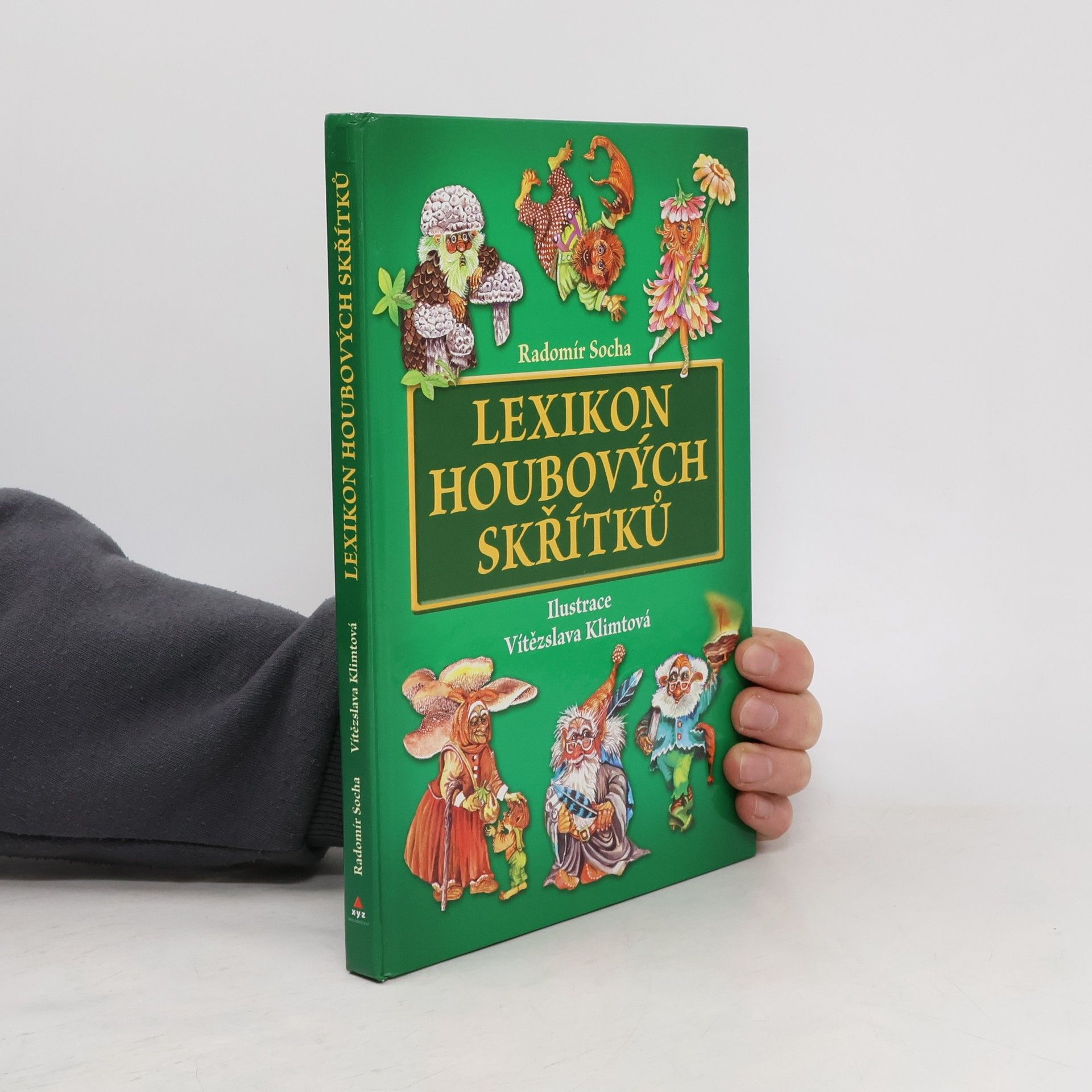 Radomír Socha Lexikon houbových skřítků