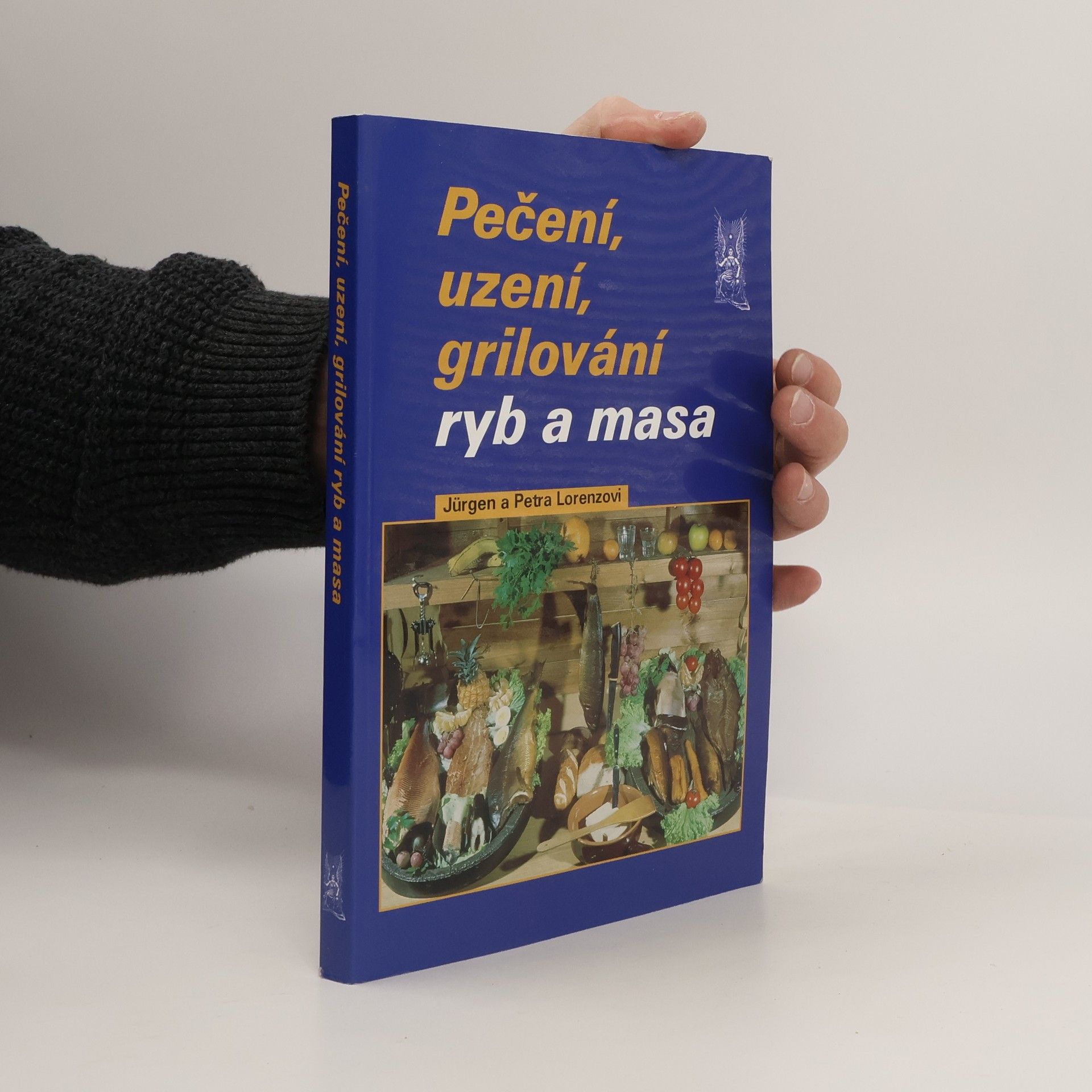 Pečení, uzení a grilování ryb a masa