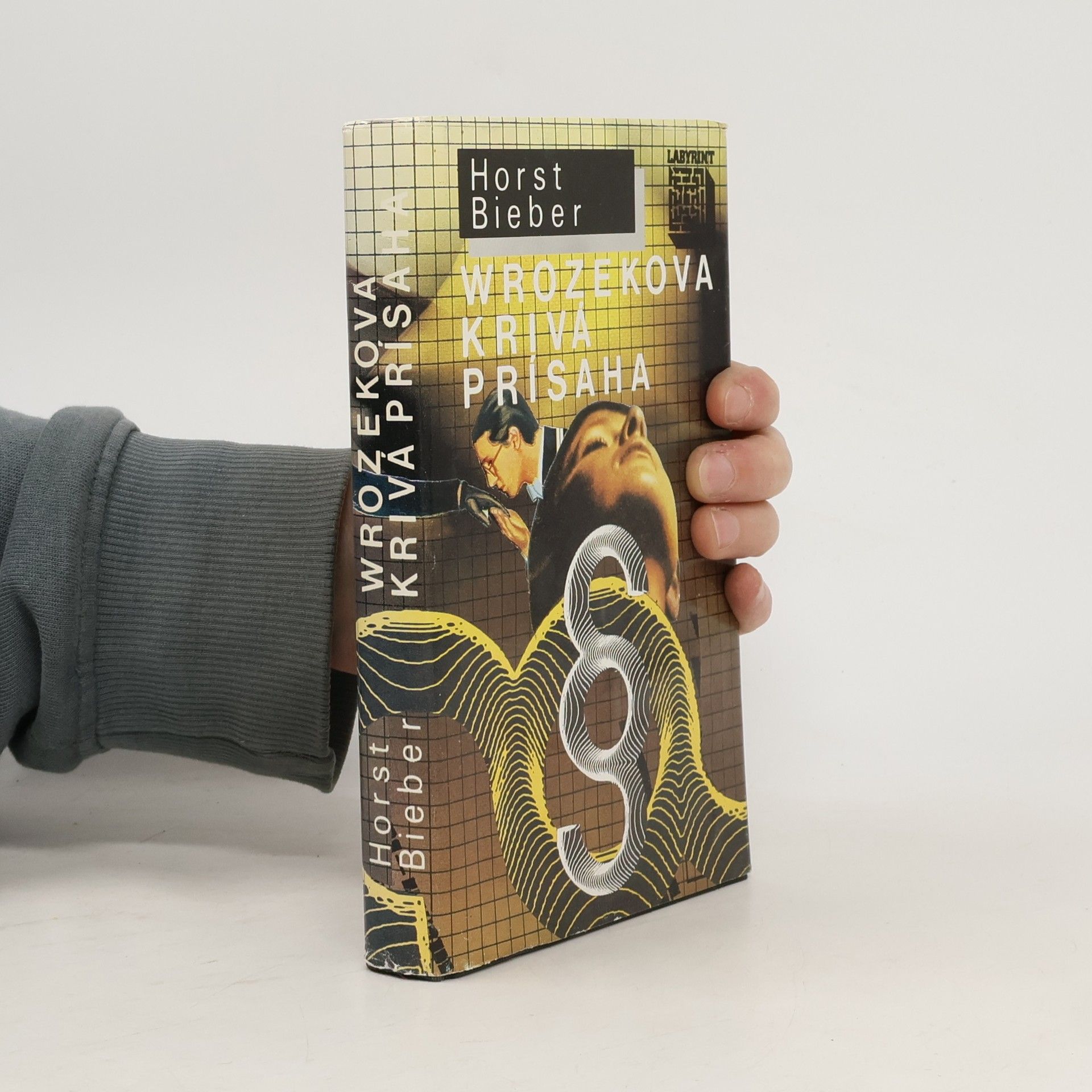 Horst Bieber Wrozekova krivá prísaha