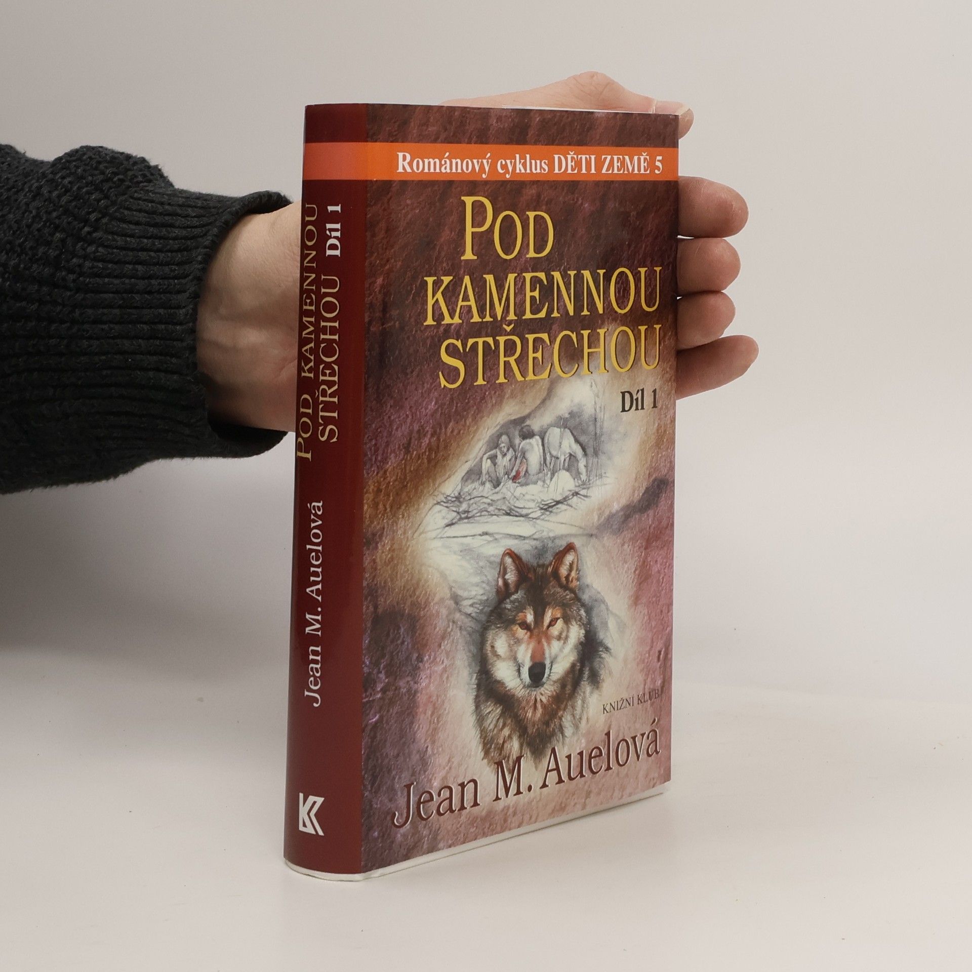 Jean M. Auel Pod kamennou střechou 1