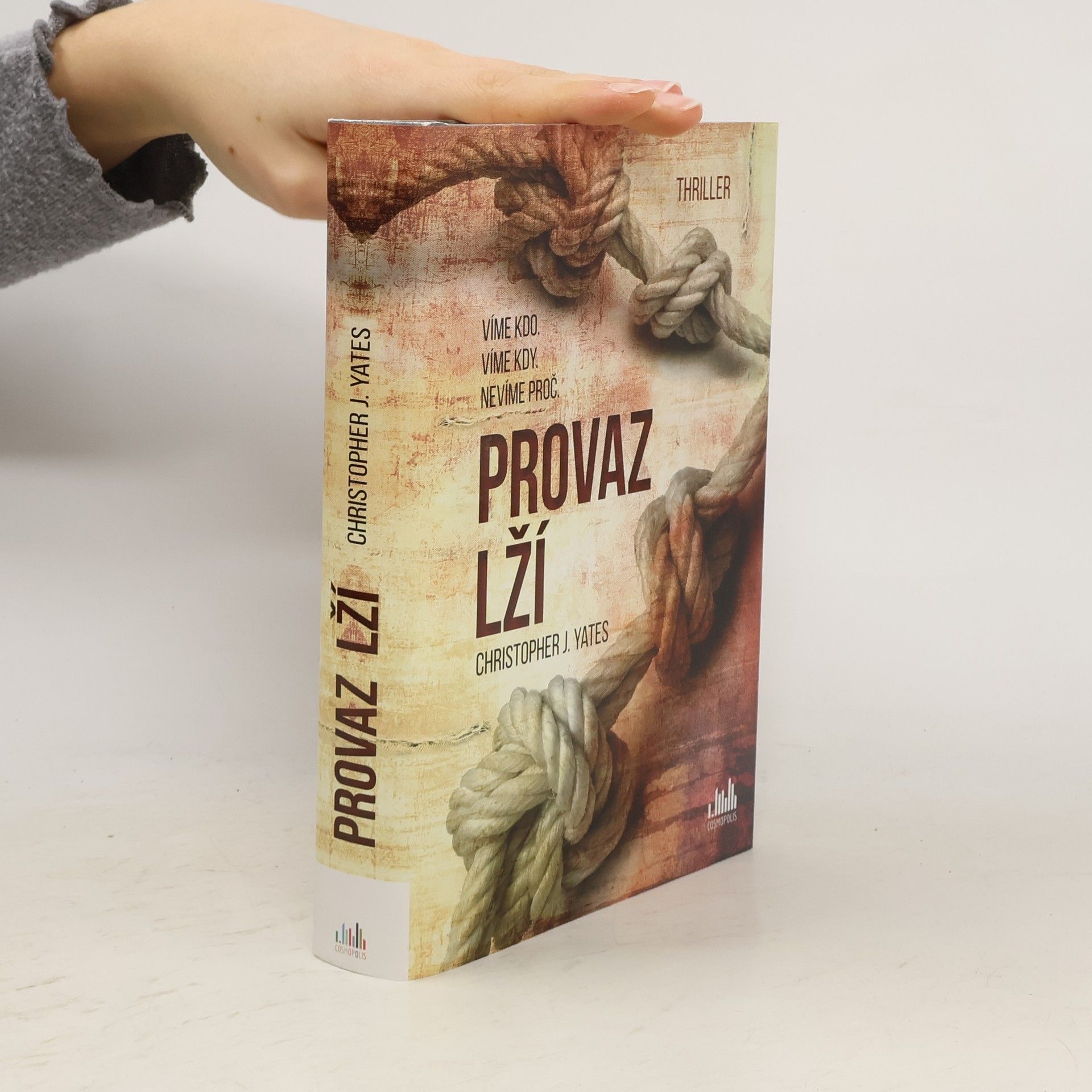 Christopher J. Yates Provaz lží