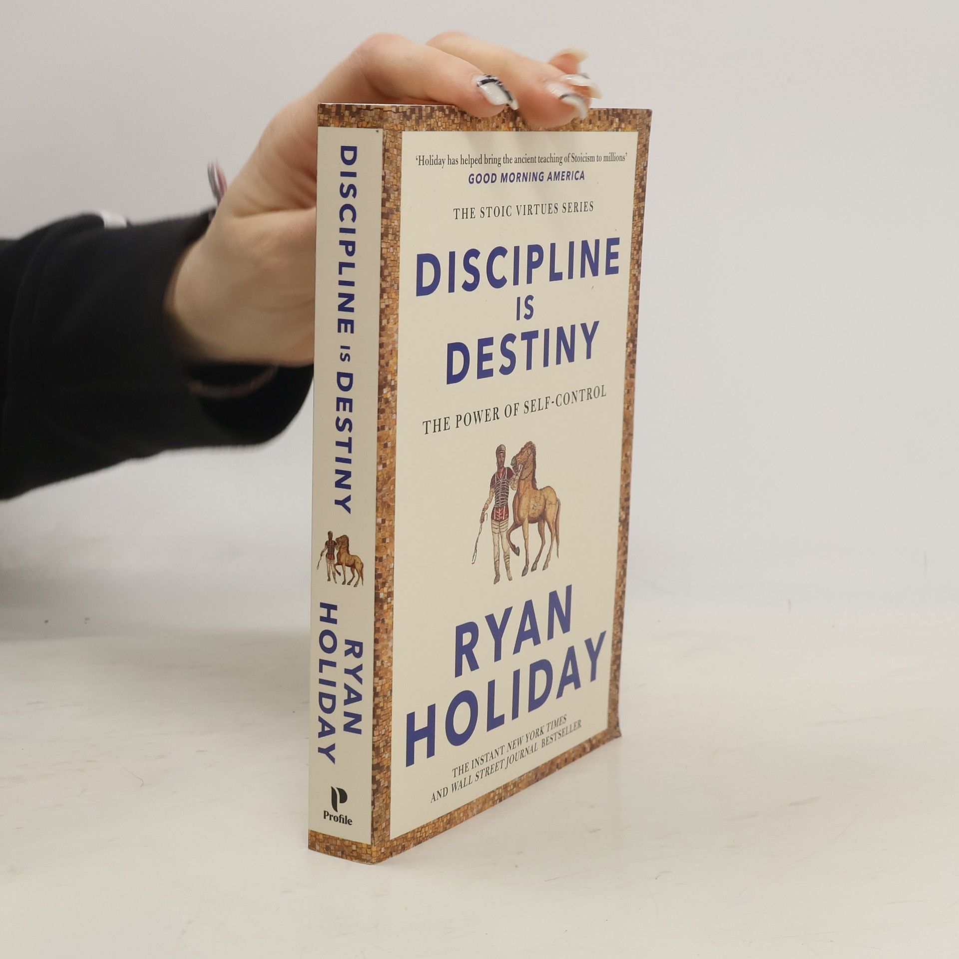 Ryan Holiday Discipline Is Destiny