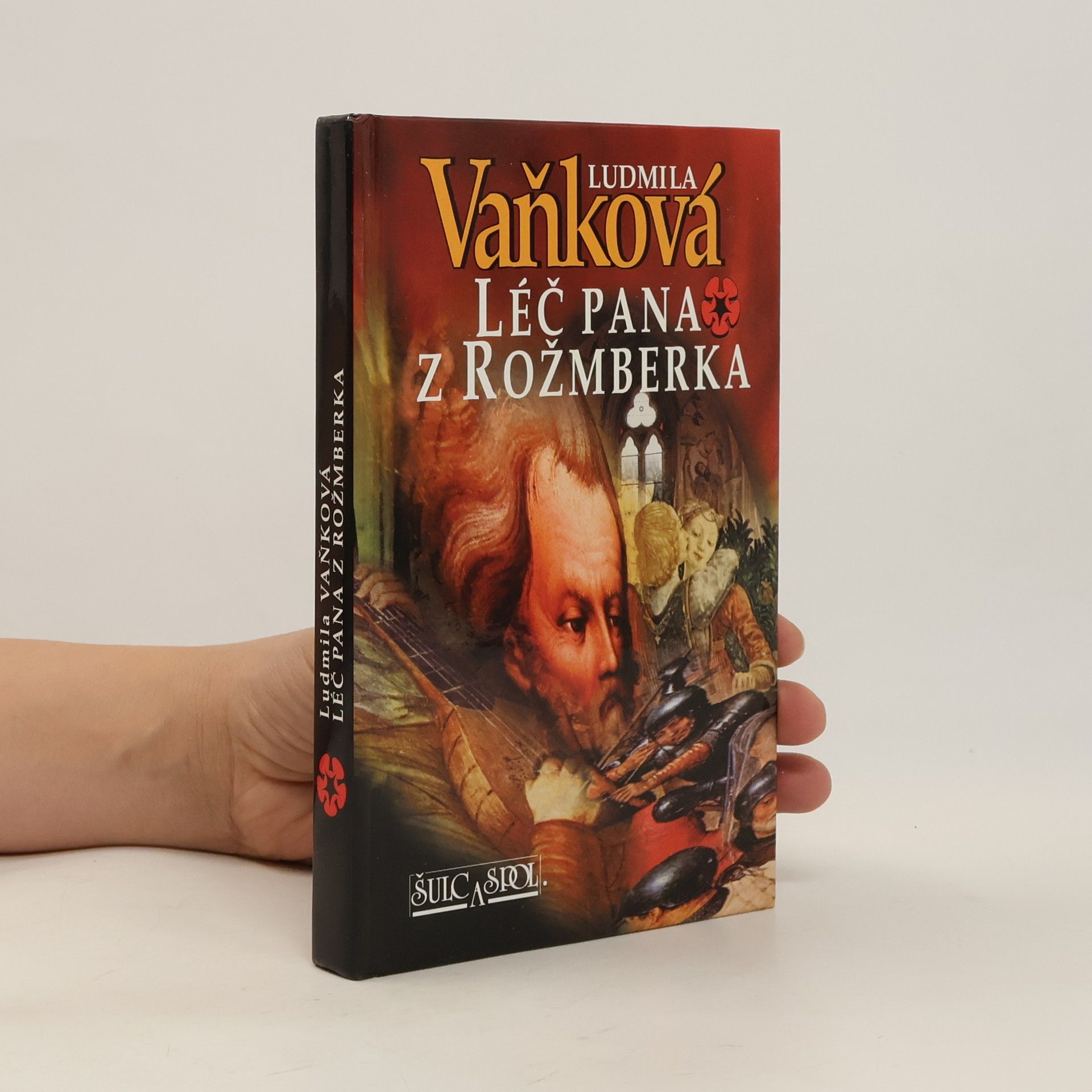 Ludmila Vaňková Léč pana z Rožmberka