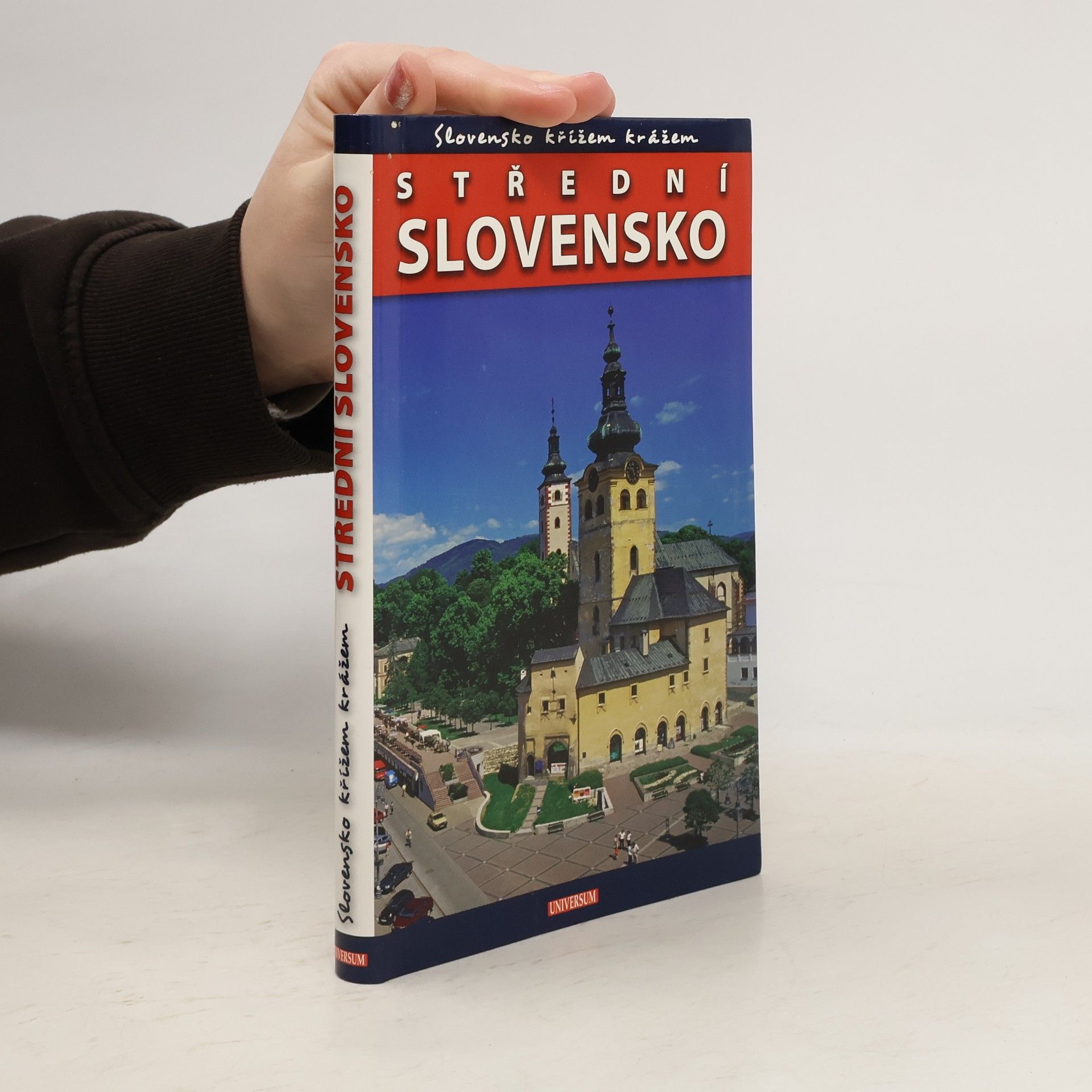 Petr Ludvík Slovensko křížem krážem. Střední Slovensko