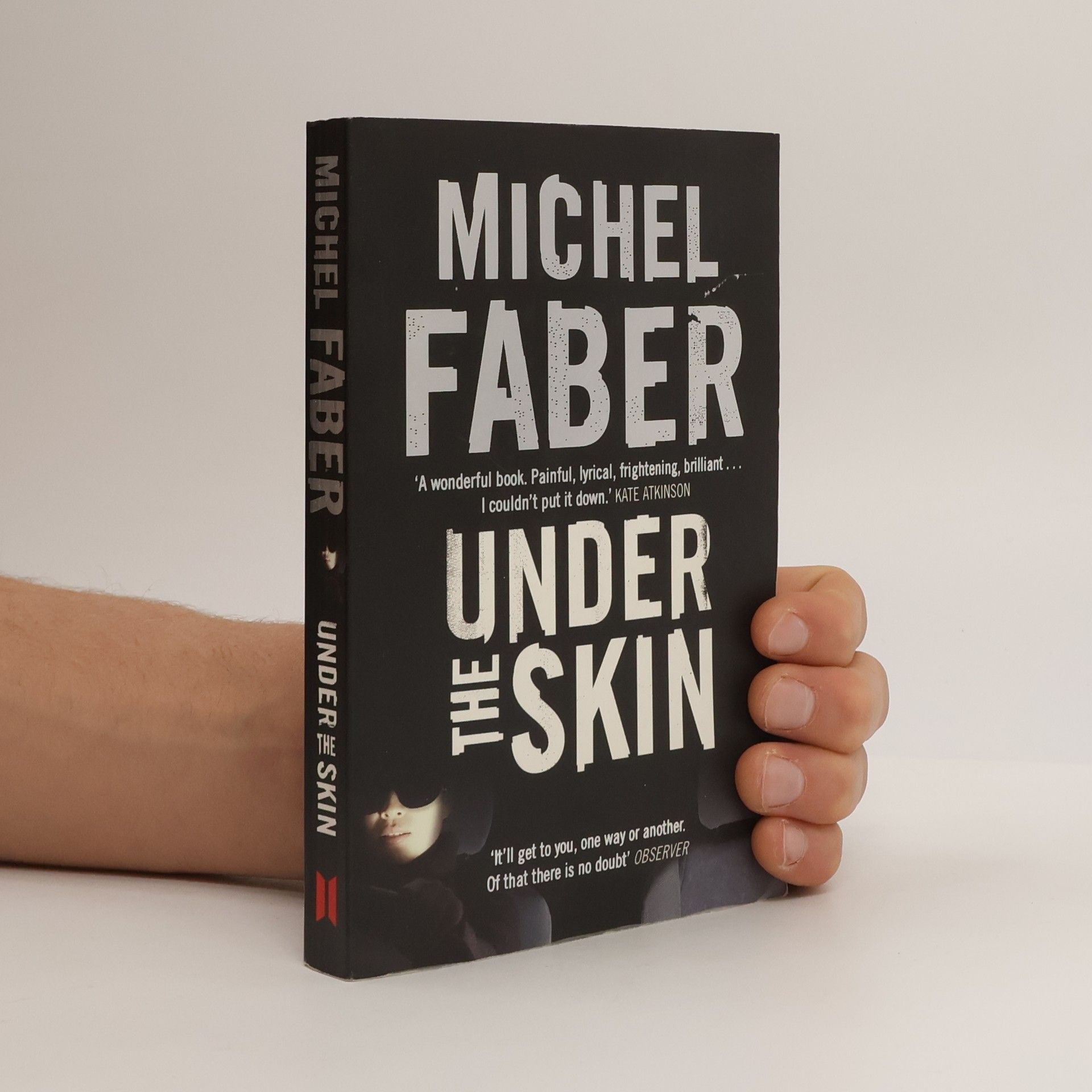 Michel Faber Under the Skin