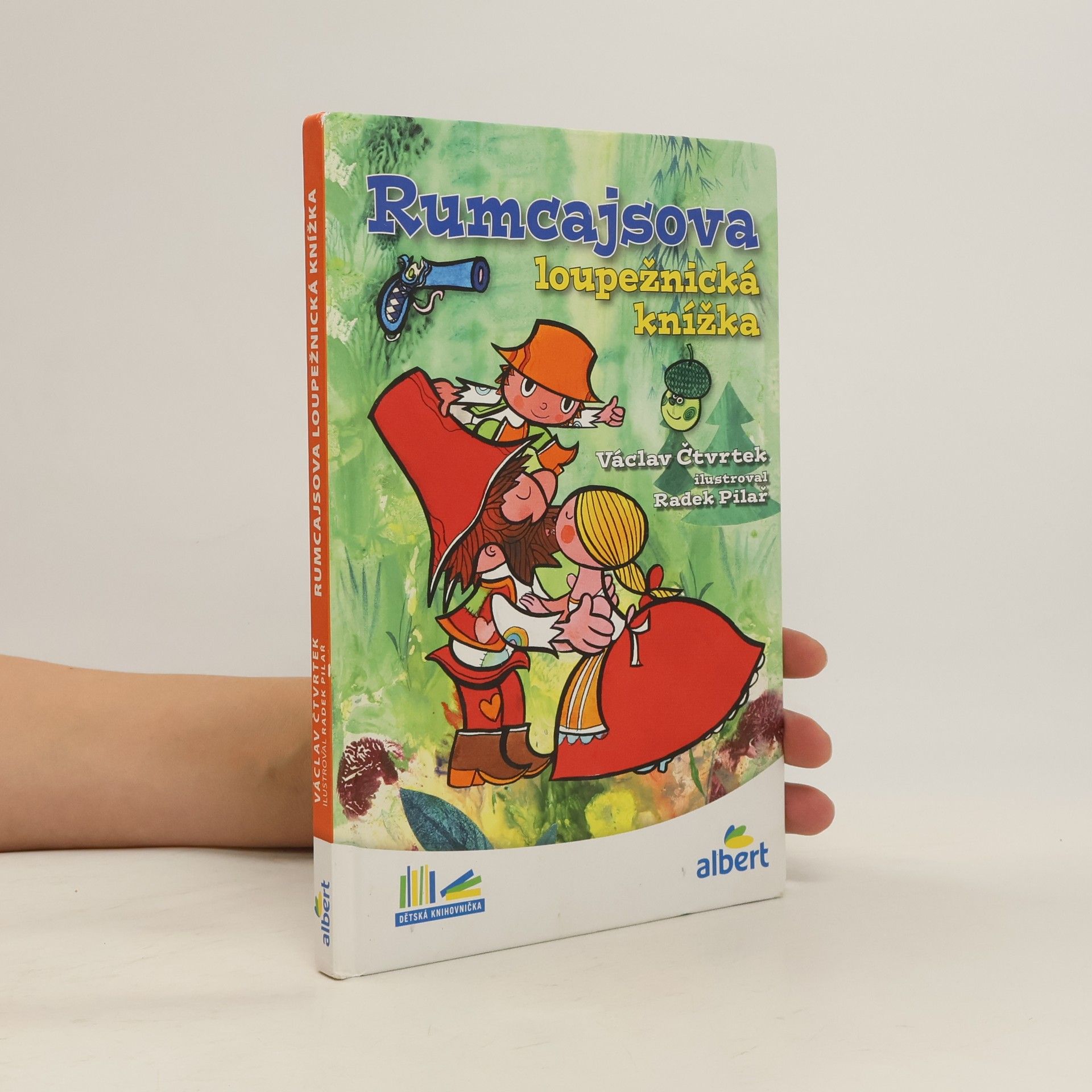 Václav Čtvrtek Rumcajsova loupežnická knížka