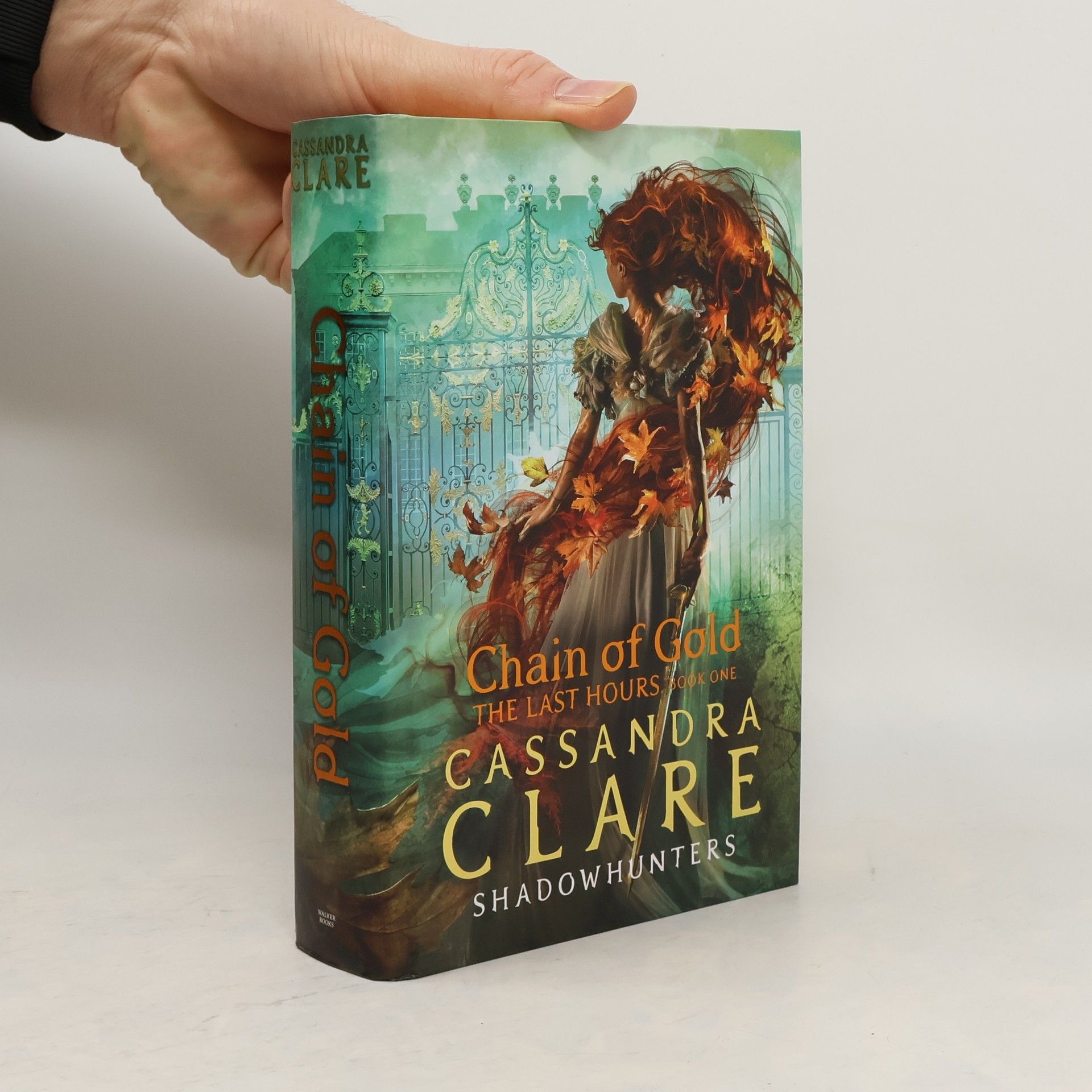Cassandra Clare The Last Hours 1. Chain of Gold