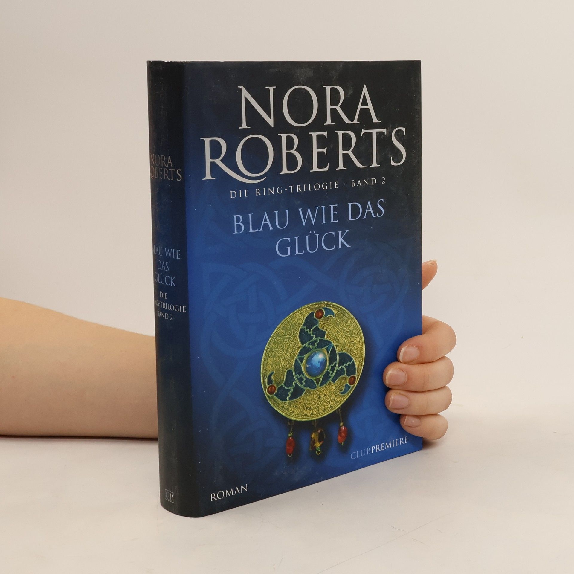 Nora Roberts Blau wie das Glück