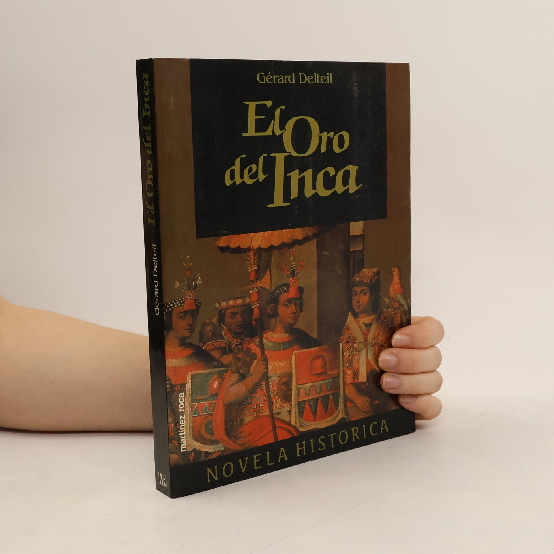 Gérard Delteil El oro del Inca