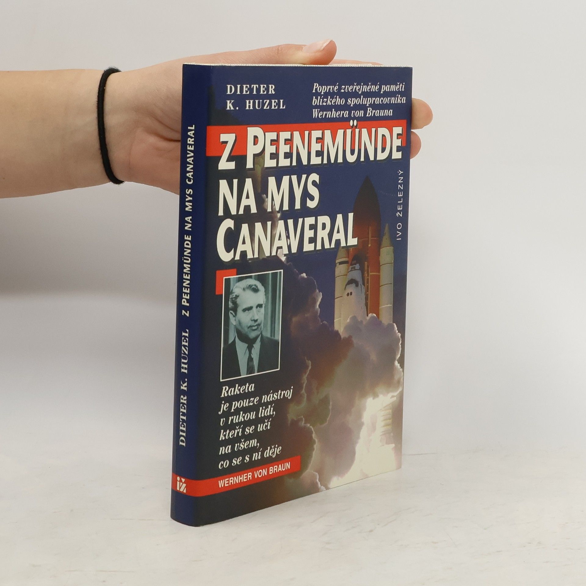 Dieter K. Huzel Z Peenemünde na mys Canaveral