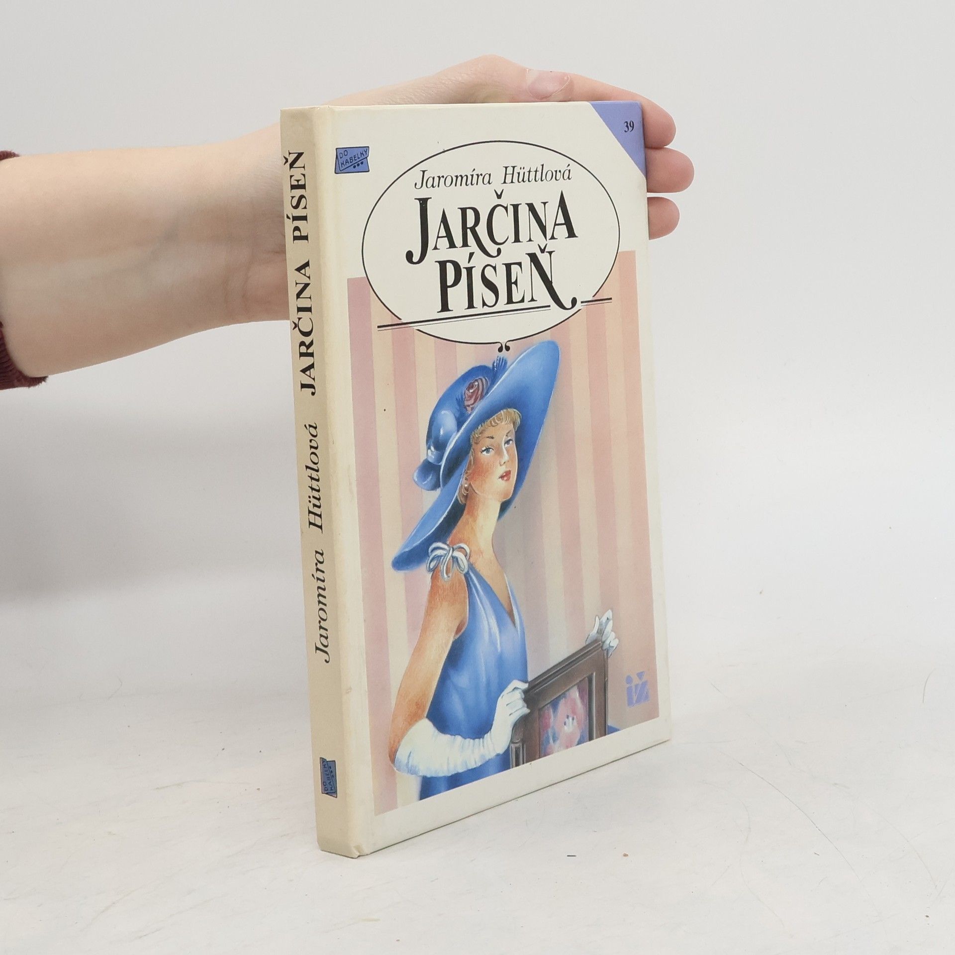 Jaromíra Hüttlová Jarčina píseň