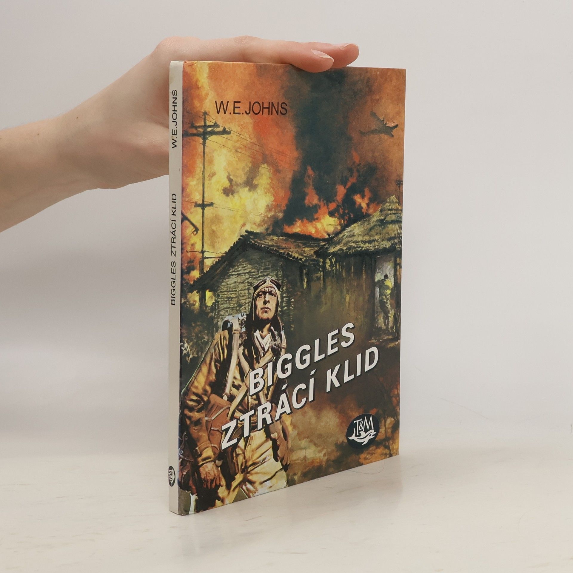 W. E. Johns Biggles ztrácí klid