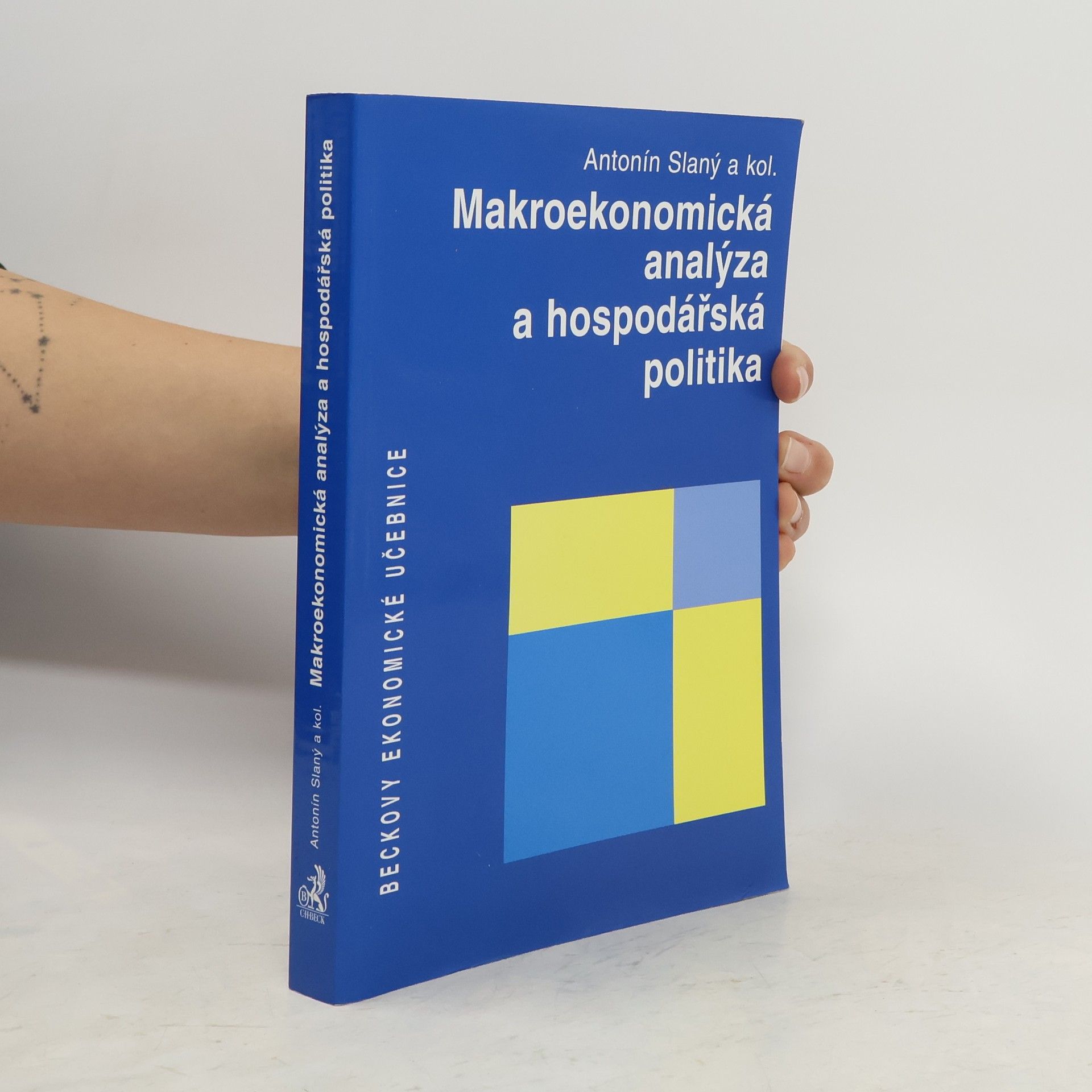 Antonín Slaný Makroekonomická analýza a hospodářská politika